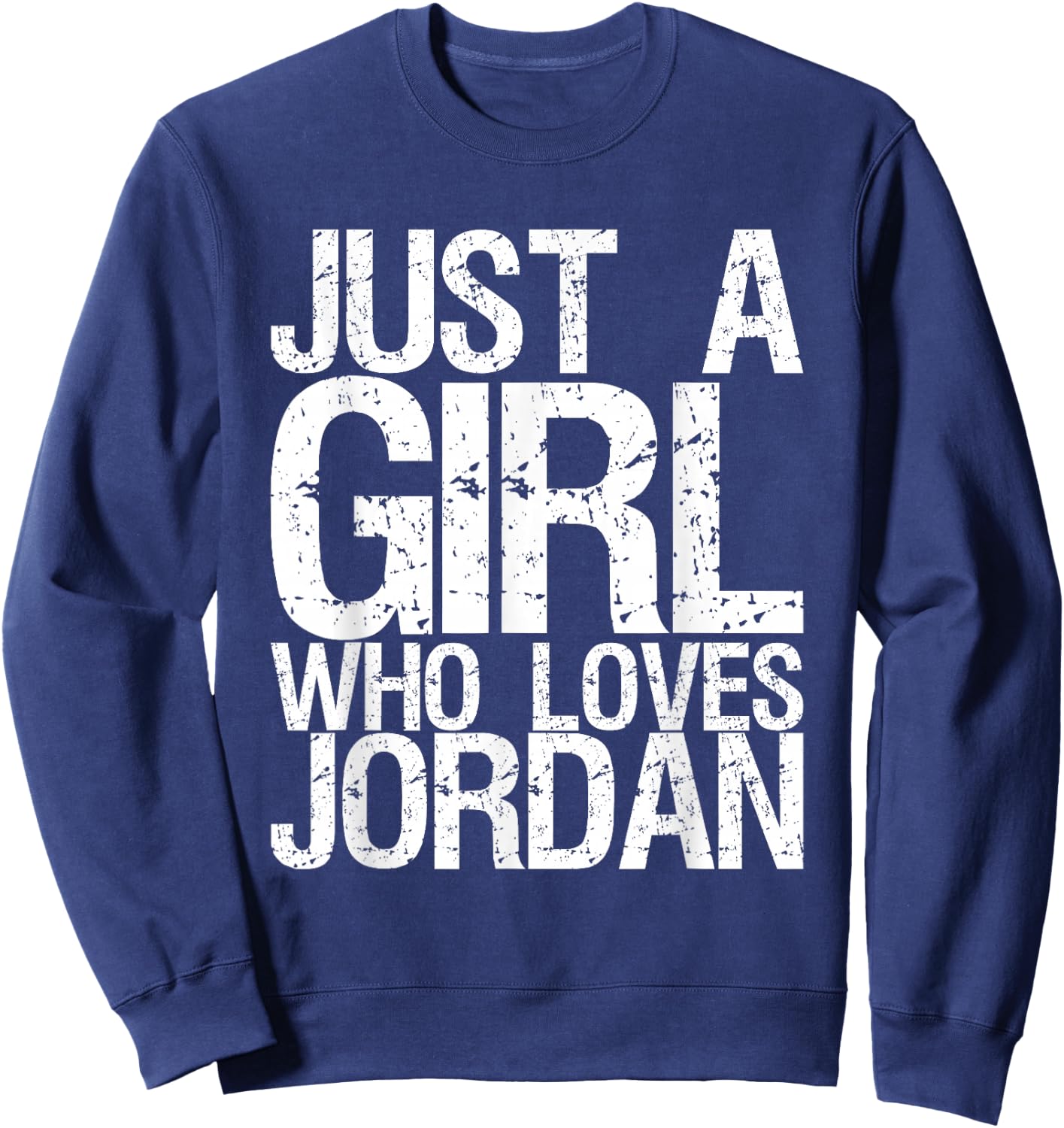 Just A Girl Who Loves Jordan Sweatshirt - Sweatshirt | Navy