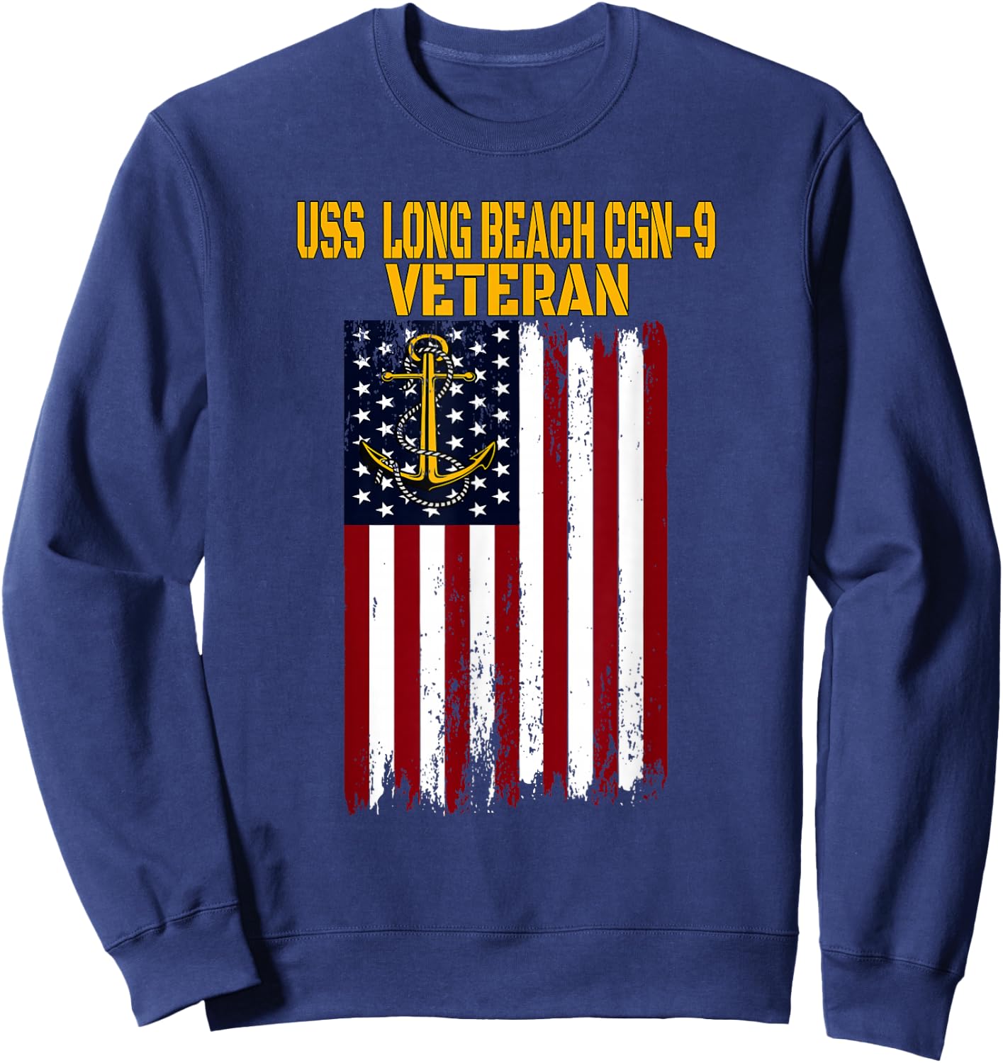 USS Long Beach CGN-9 Cruiser Veterans Day Father's Day Sweatshirt - Sweatshirt | Navy