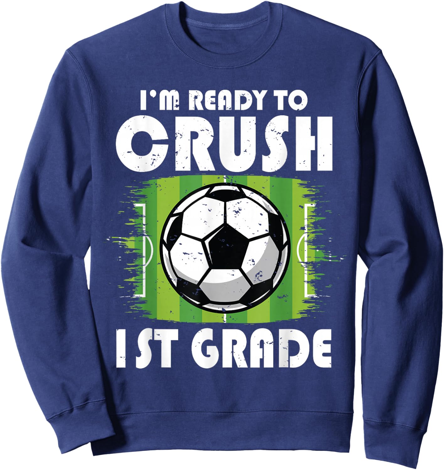 Back to School First Day of 1st Grade Soccer Boys Kids Sweatshirt - Sweatshirt | Navy