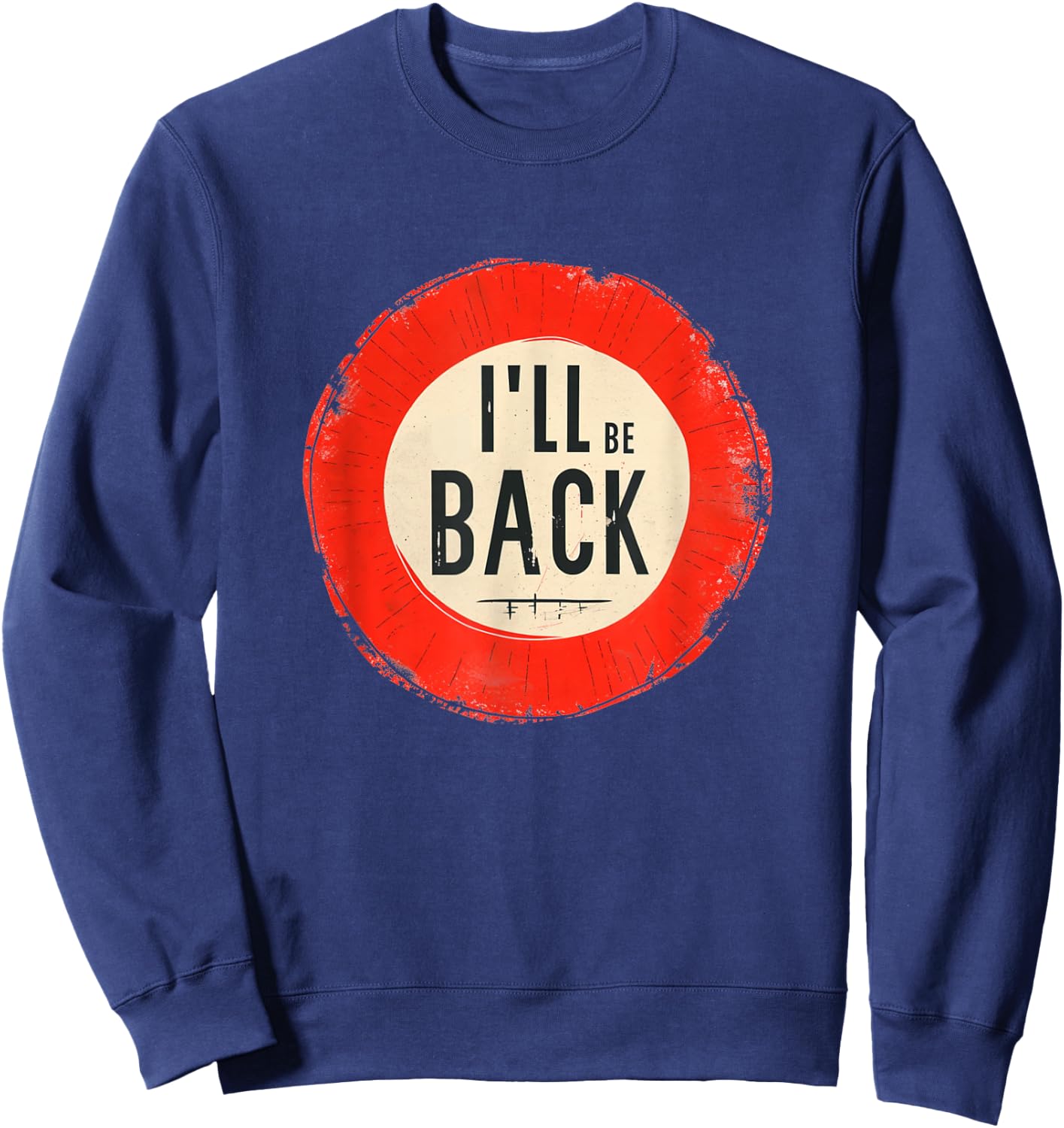 I'll be back Costume for Boys and Girls Sweatshirt - Sweatshirt | Navy