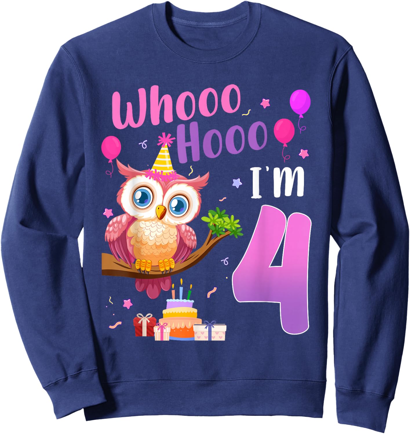 Whooo Hooo I’m 4 Year Old Cute Owl 4th Birthday Girl Sweatshirt - Sweatshirt | Navy