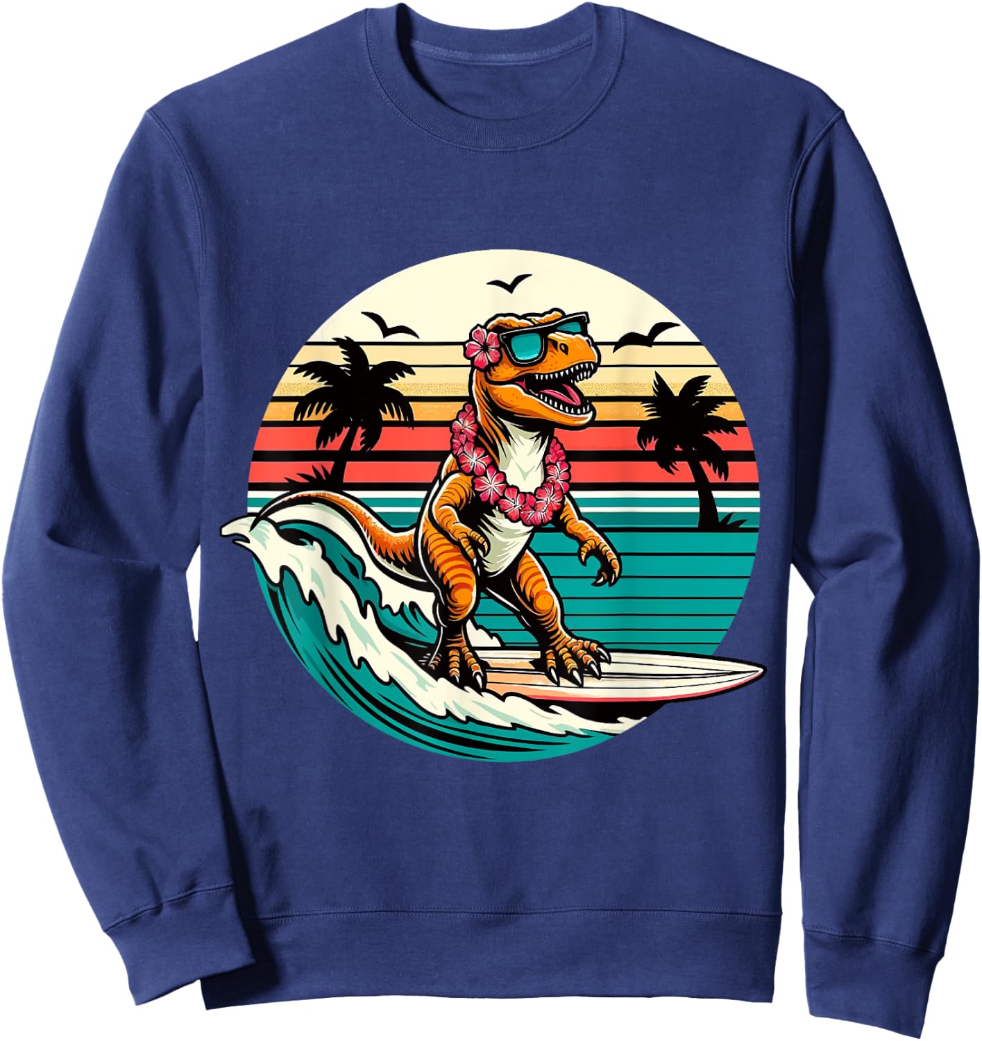 Funny Dinosaur Surfboard Beach Summer Surfing Trex Hawaiian Sweatshirt - Sweatshirt | Navy