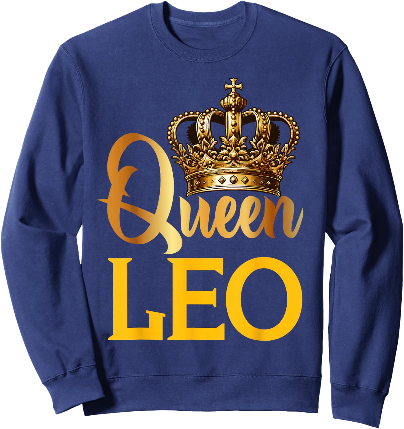 Queen Leo Lion Zodiac Sign Crown Sweatshirt - Sweatshirt | Navy