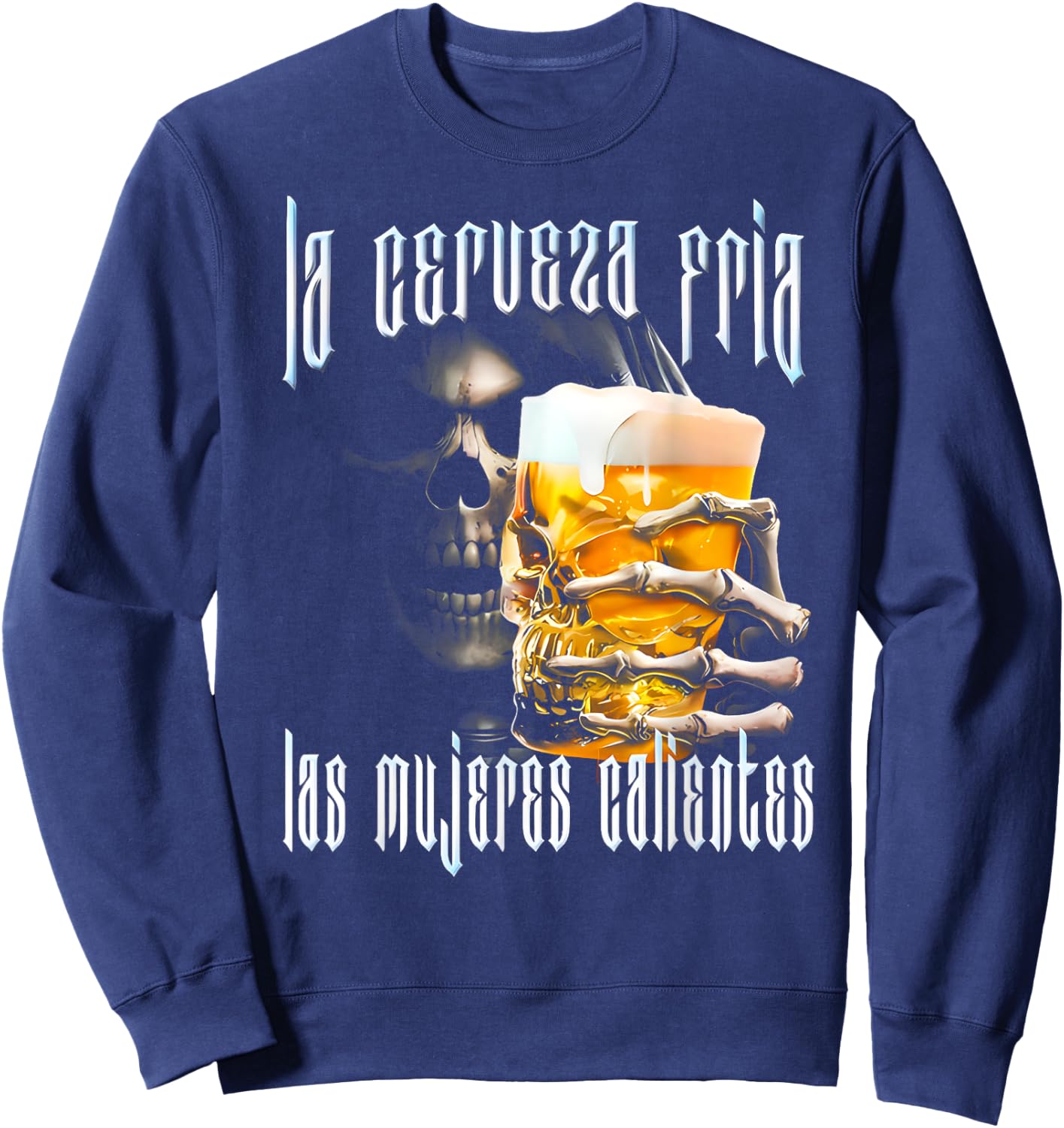 Frases Chidas Funny Mexicans Sarcasm Skull Sayings Hispanic Sweatshirt - Sweatshirt | Navy