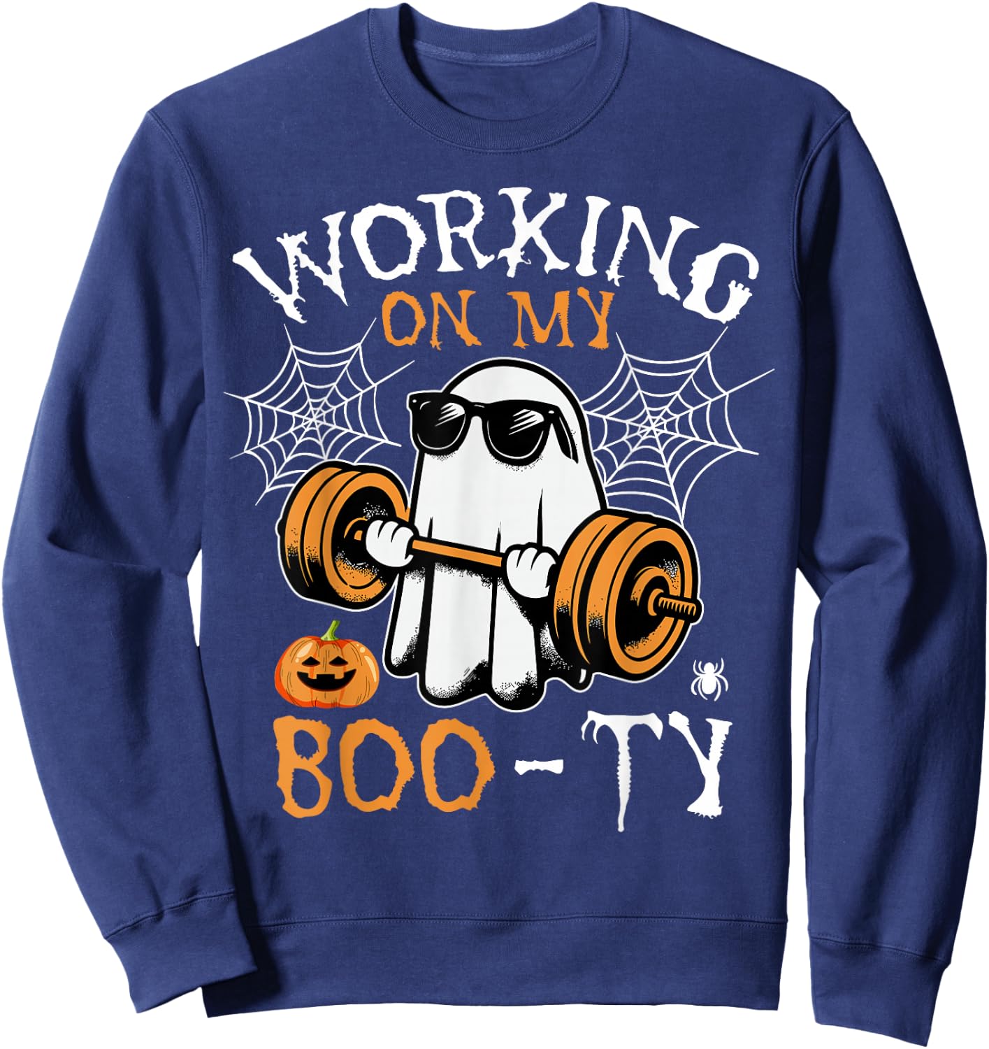 Funny Halloween Workout Gym Working On My Boo-Ty Men Women Sweatshirt - Sweatshirt | Navy