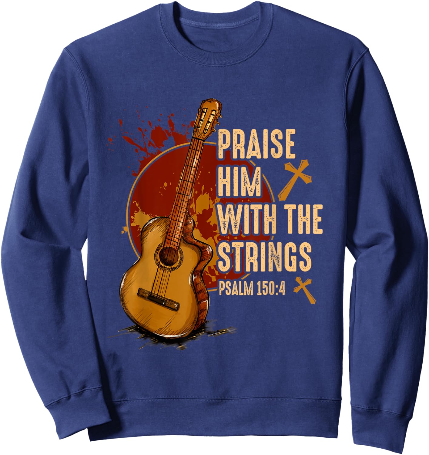 Praise Him With The Strings Jesus Acoustic Guitar Christian Sweatshirt - Sweatshirt | Navy