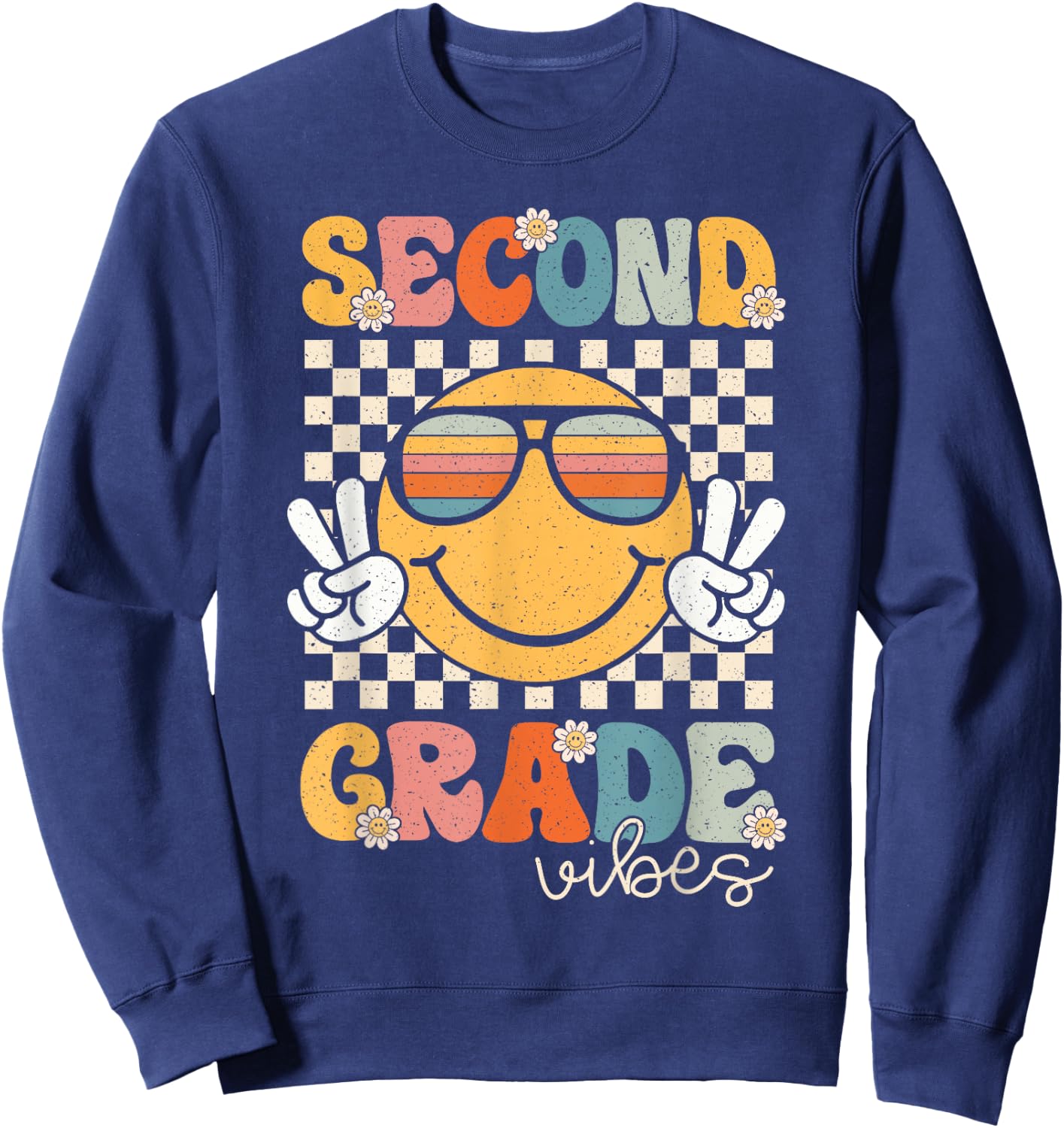 Second Grade Vibes Smile First Day of School 2nd Grade Team Sweatshirt - Sweatshirt | Navy