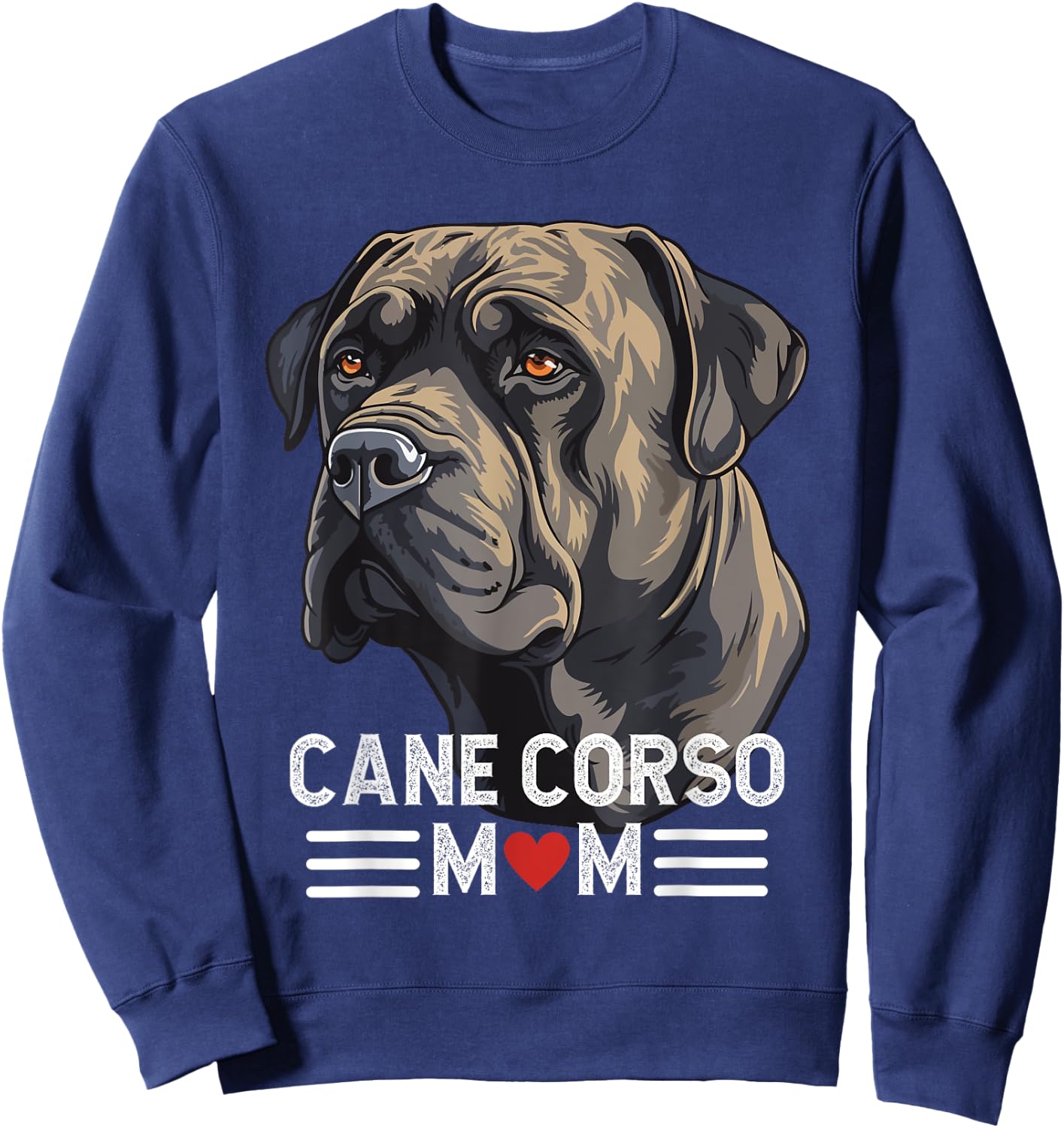 Cane Corso Mom - Black Italian Mastiff Graphic Dog Owner Sweatshirt - Sweatshirt | Navy