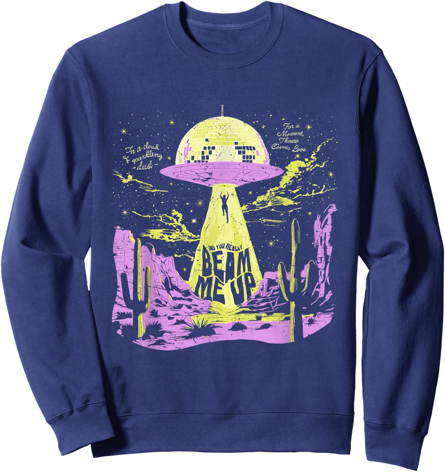 Did You Really Beam Me Up UFO Sweatshirt - Sweatshirt | Navy