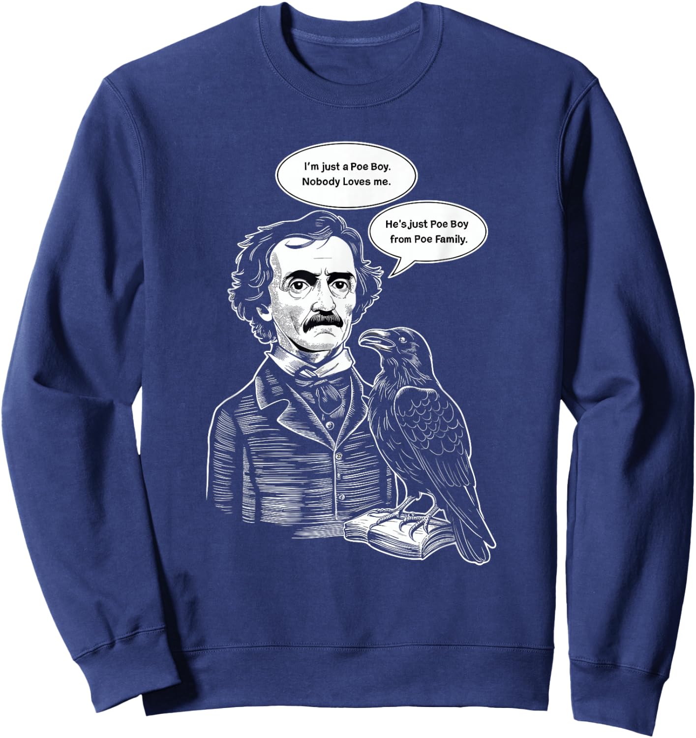 Edgar Allan Poe Fan Classic Literature Literary Figure Sweatshirt - Sweatshirt | Navy