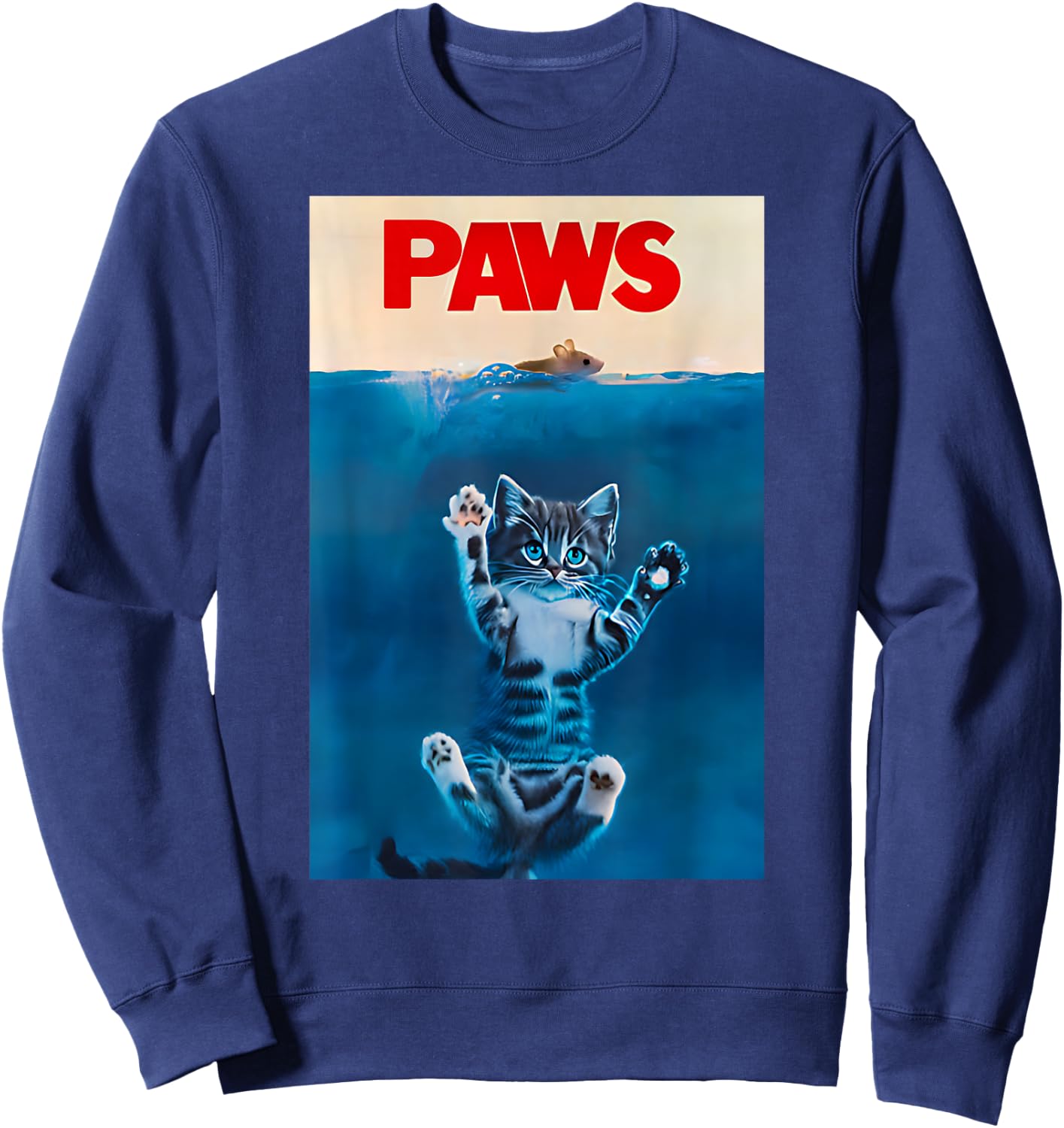 PAWS Parody Cat Lover Funny Kitten Shark Mouse Gift meow Men Women Girls Kids Sweatshirt - Sweatshirt | Navy