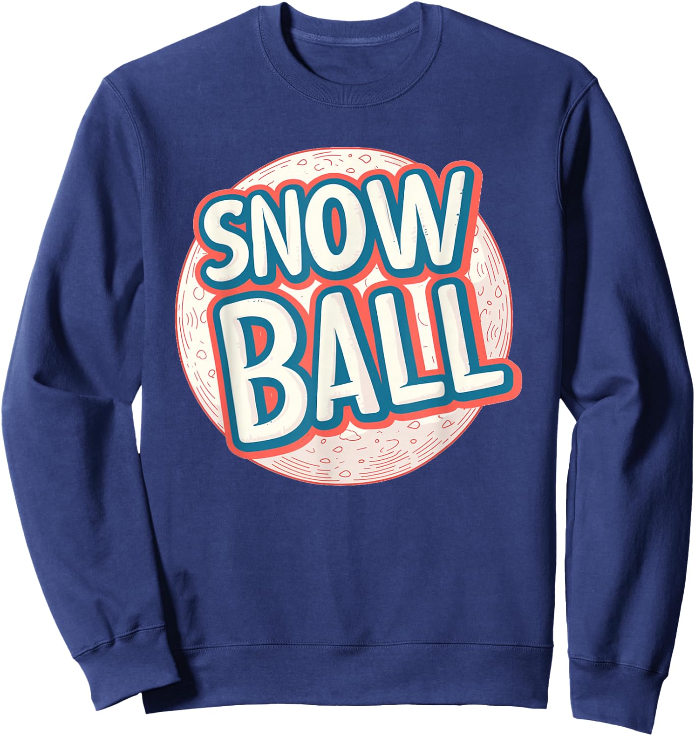 Pretty Snowball Costume for funny Adults and Kids Sweatshirt - Sweatshirt | Navy