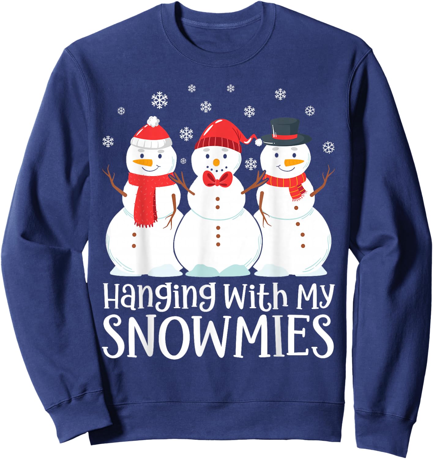 Hanging With My Snowmies Family Matching Christmas Snowman Sweatshirt - Sweatshirt | Navy