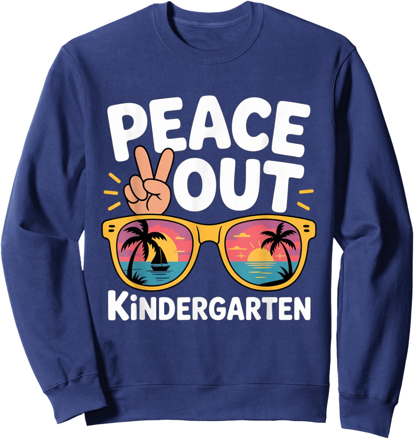 Peace I'm Out Kindergarten Funny Graduation Kid Sweatshirt - Sweatshirt | Navy