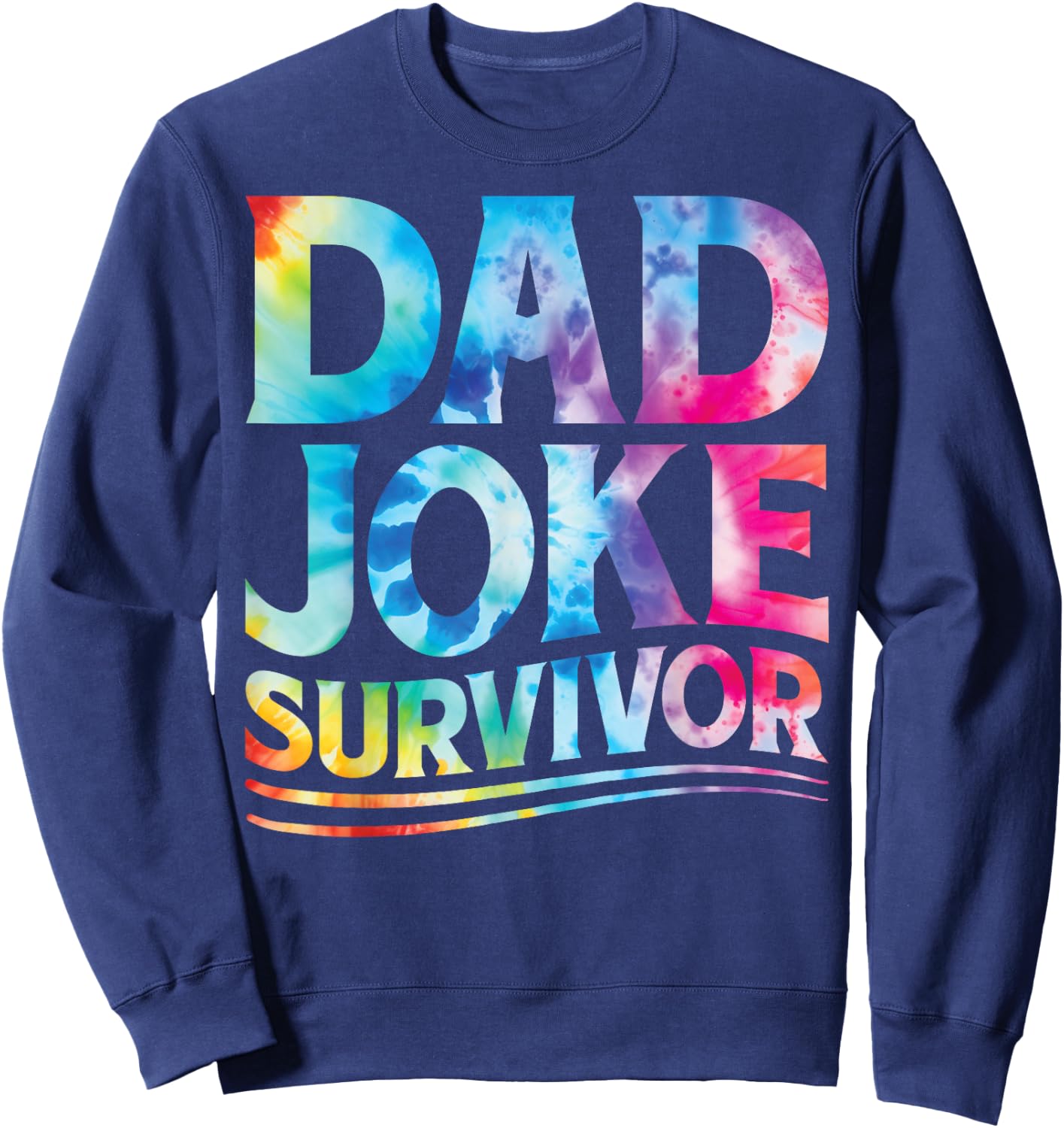 Kids Dad Joke Survivor Tie Dye Matching Father Son Dad Jokes Sweatshirt - Sweatshirt | Navy