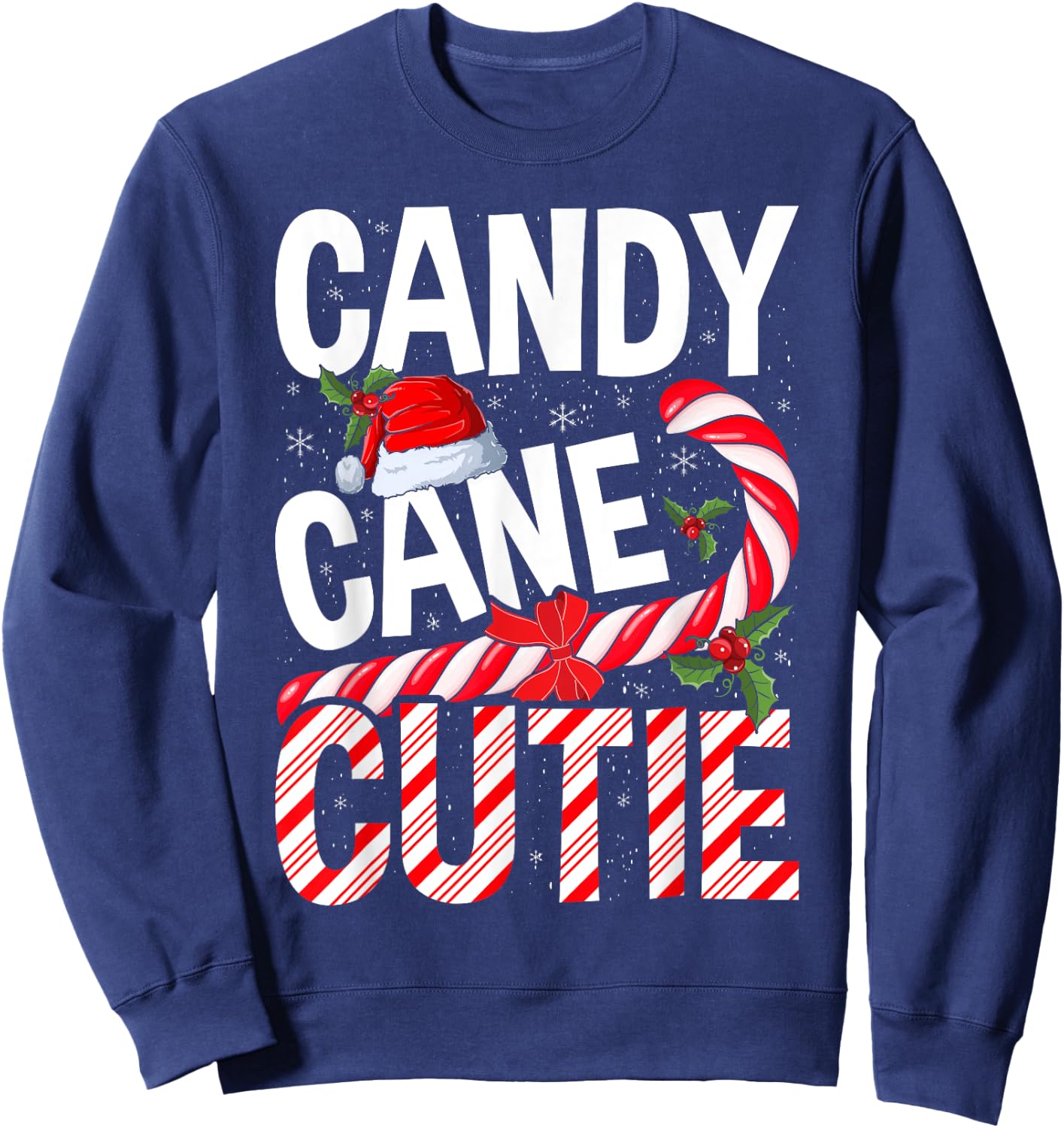 Candy Cane Cutie Christmas Xmas Women Girls Kids Toddler Sweatshirt - Sweatshirt | Navy