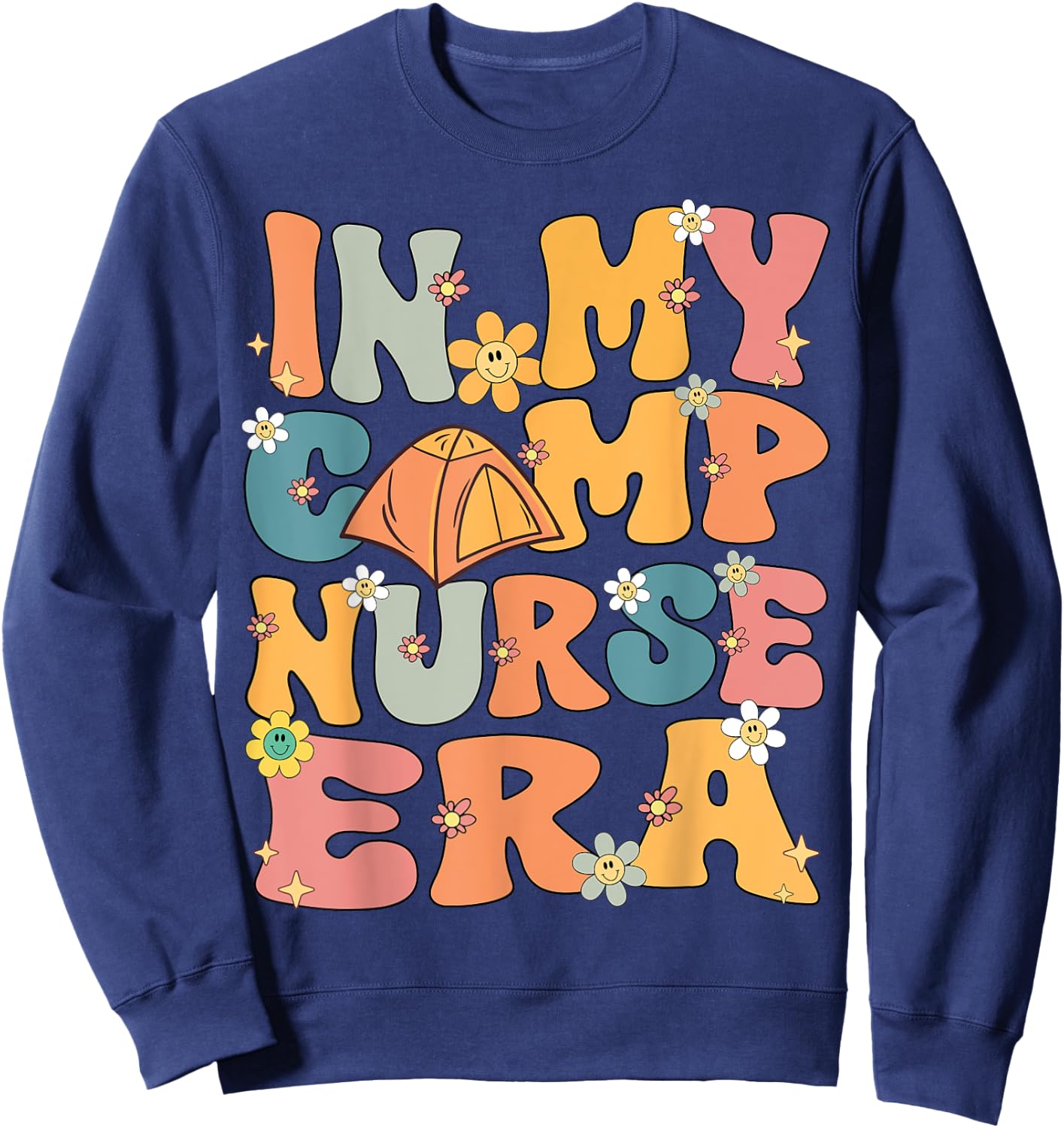 In My Camp Nurse Era Retro Groovy Summer Camp Nurse Cute Women Kids Sweatshirt - Sweatshirt | Navy