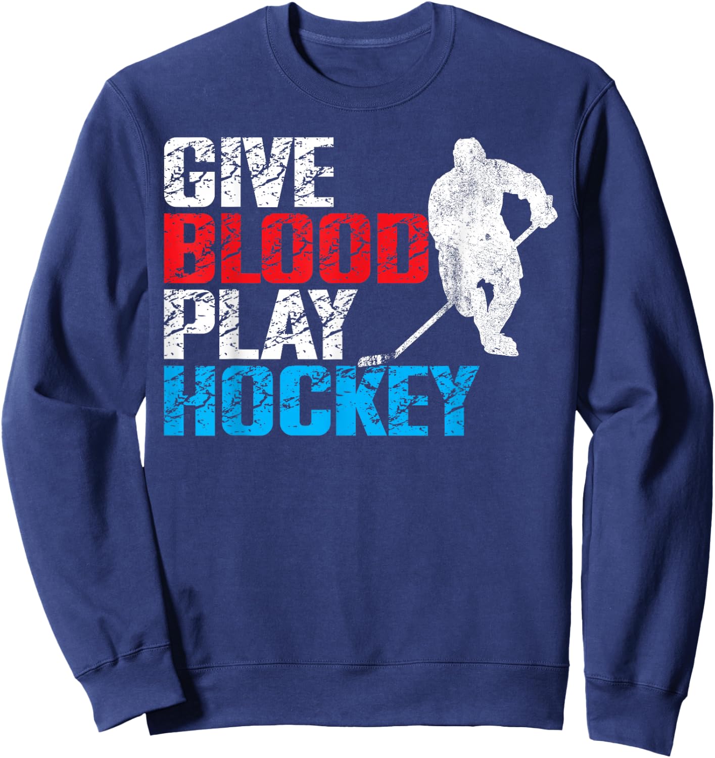 Ice Hockey Vintage Give Blood Play Hockey Sweatshirt - Sweatshirt | Navy