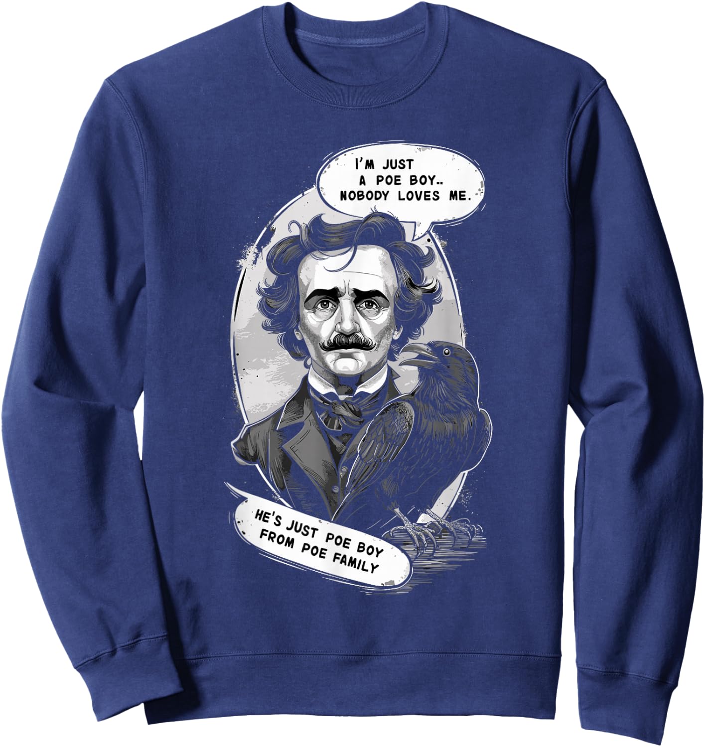 Edgar Allan Poe Fan Classic Literature Literary Figure Sweatshirt - Sweatshirt | Navy