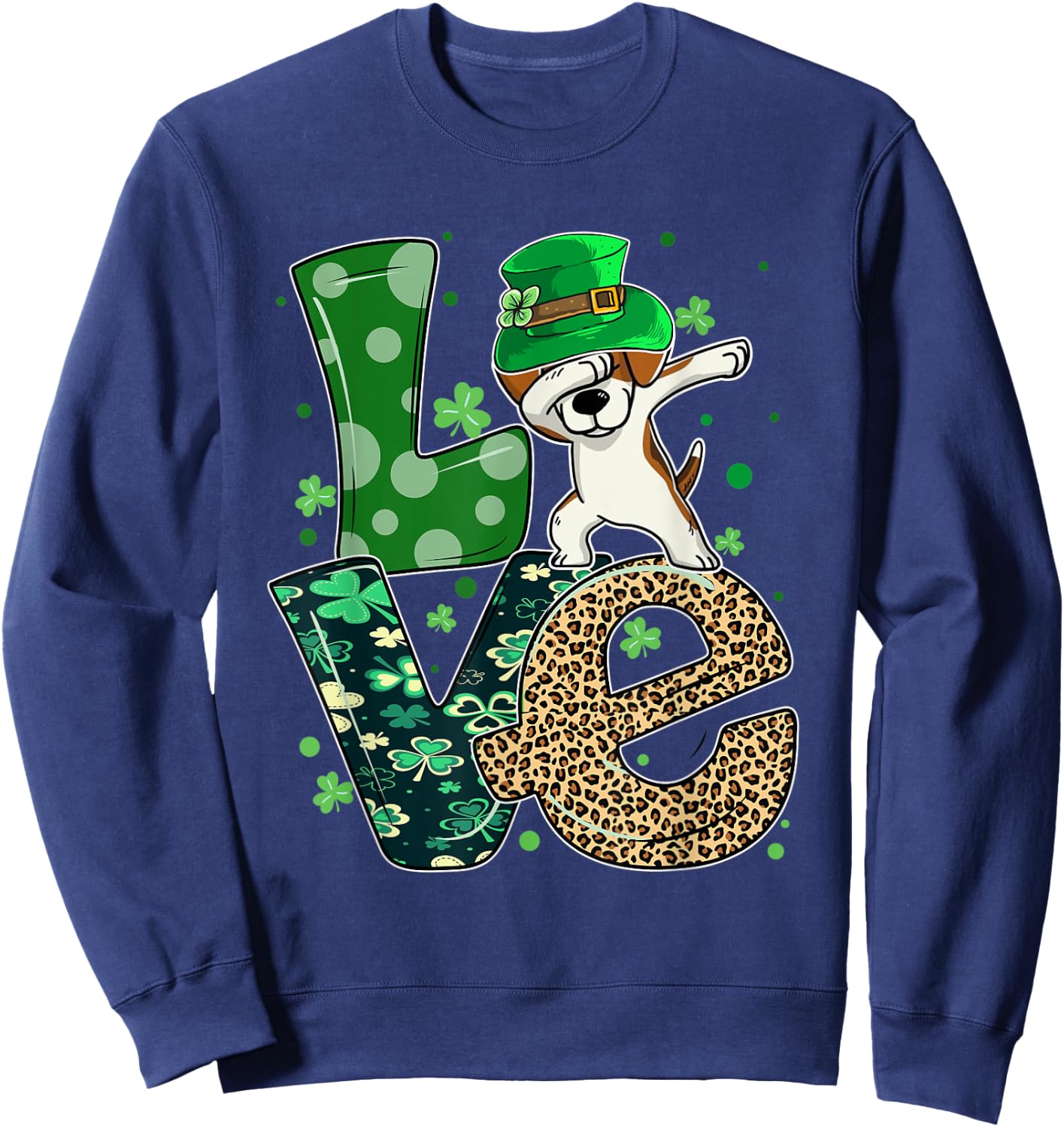 Beagle Dog Dabbing Leopard LOVE Shamrock For St Patricks Day Sweatshirt - Sweatshirt | Navy