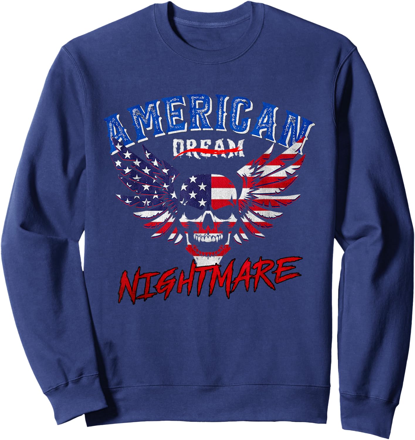 Nightmares Funny Outfits Vintage American Flag Dream Apparel Sweatshirt - Sweatshirt | Navy