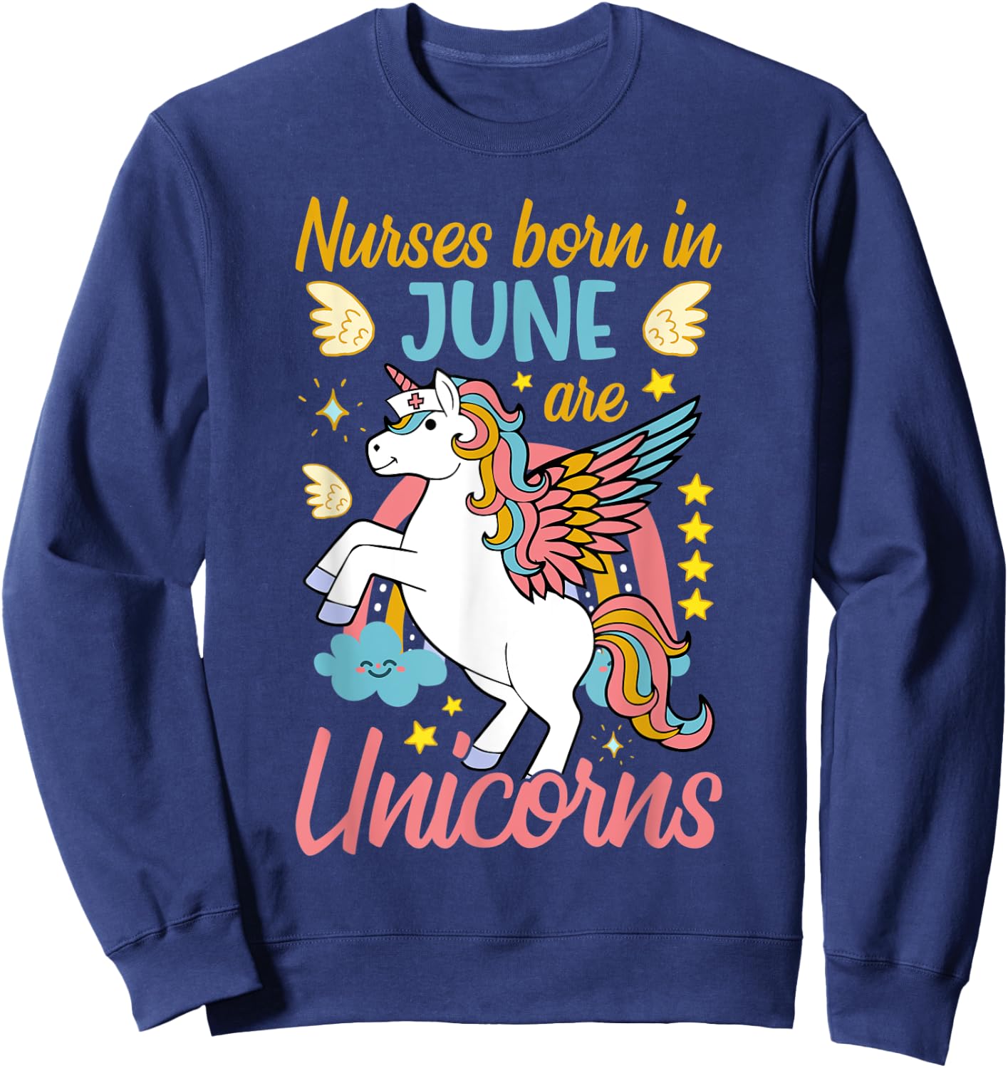 Nurse Born In June Sweatshirt - Sweatshirt | Navy