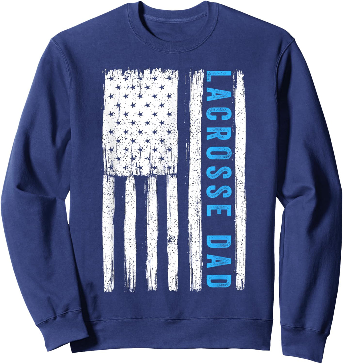 Vintage Lacrosse Dad American US Flag Best Father Papa Men Sweatshirt - Sweatshirt | Navy