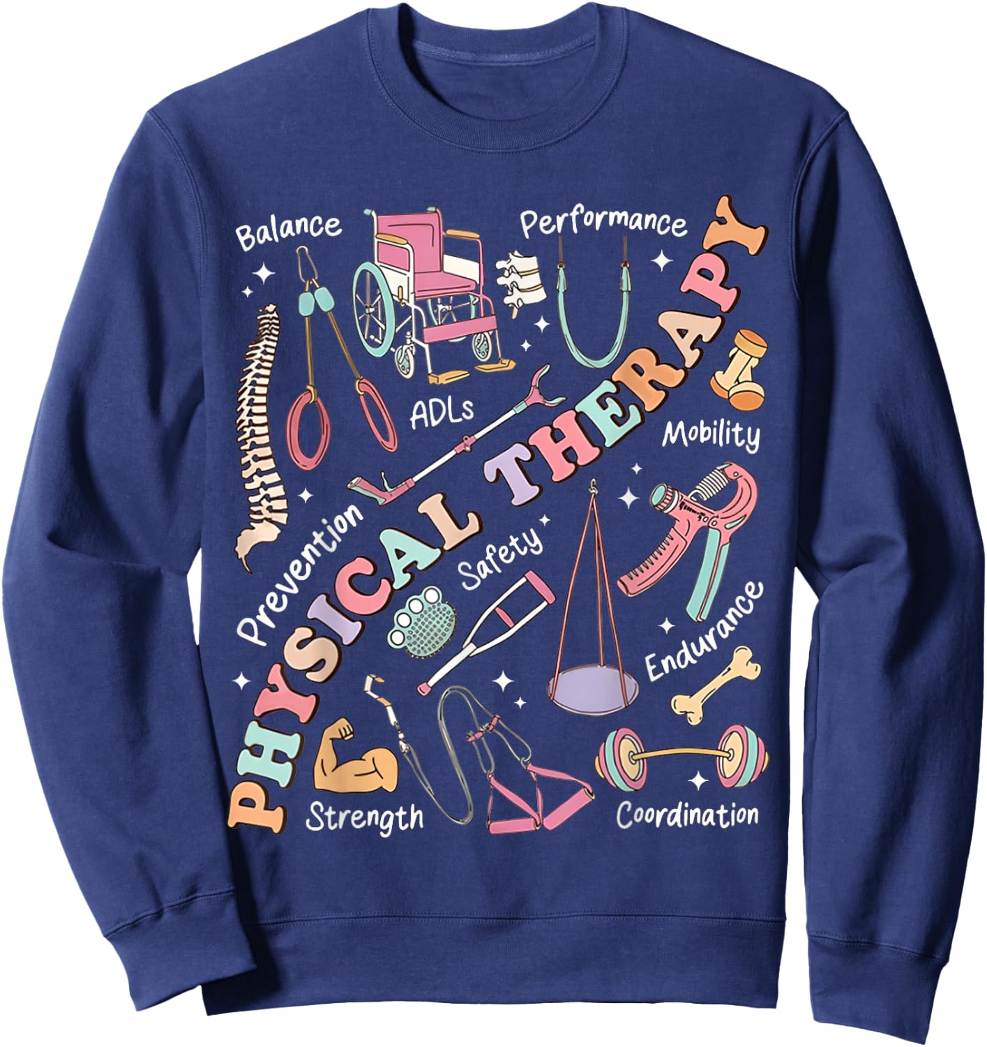 Retro Groovy Physical Therapy PT Exercise DPT Therapist PTA Sweatshirt - Sweatshirt | Navy