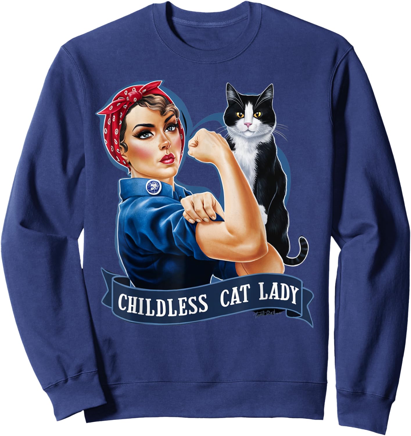 Childless Cat Lady Design Rosie the Riveter Sweatshirt - Sweatshirt | Navy
