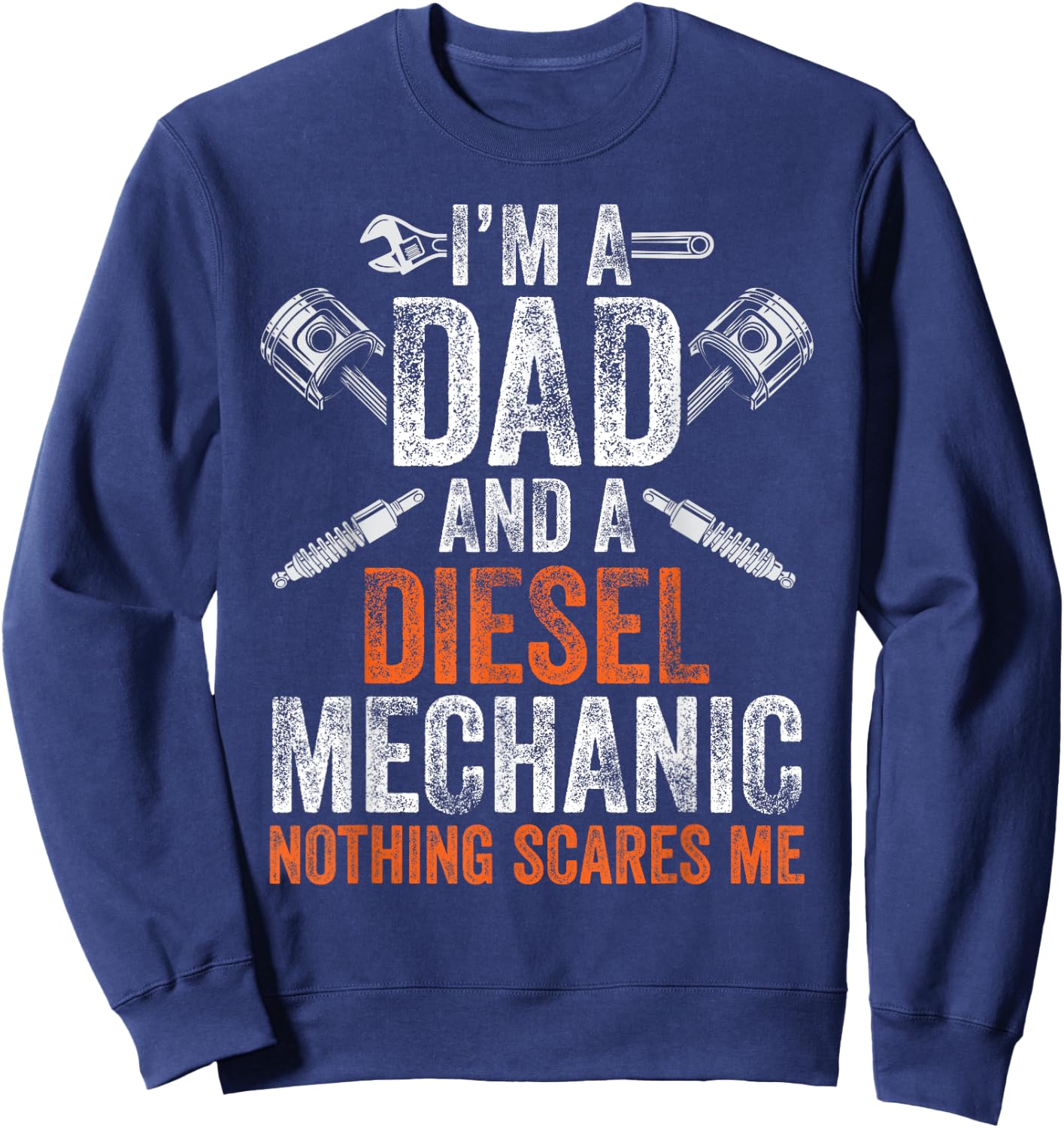 Gift Father's Day Halloween - Diesel Mechanic Dad Sweatshirt - Sweatshirt | Navy