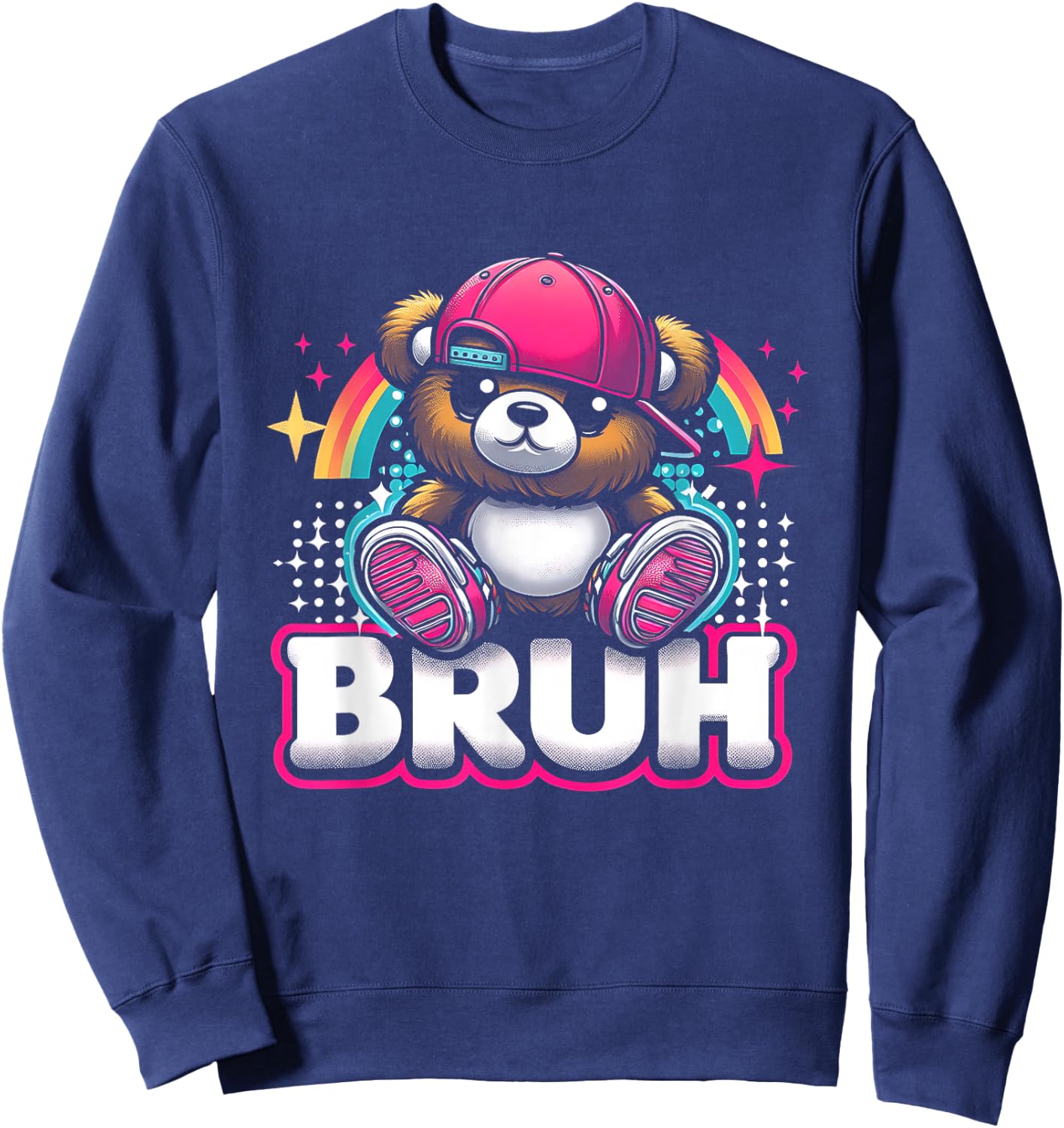 Hip Hop Teddy Bear Bruh Meme Saying Teen Humor Sweatshirt - Sweatshirt | Navy