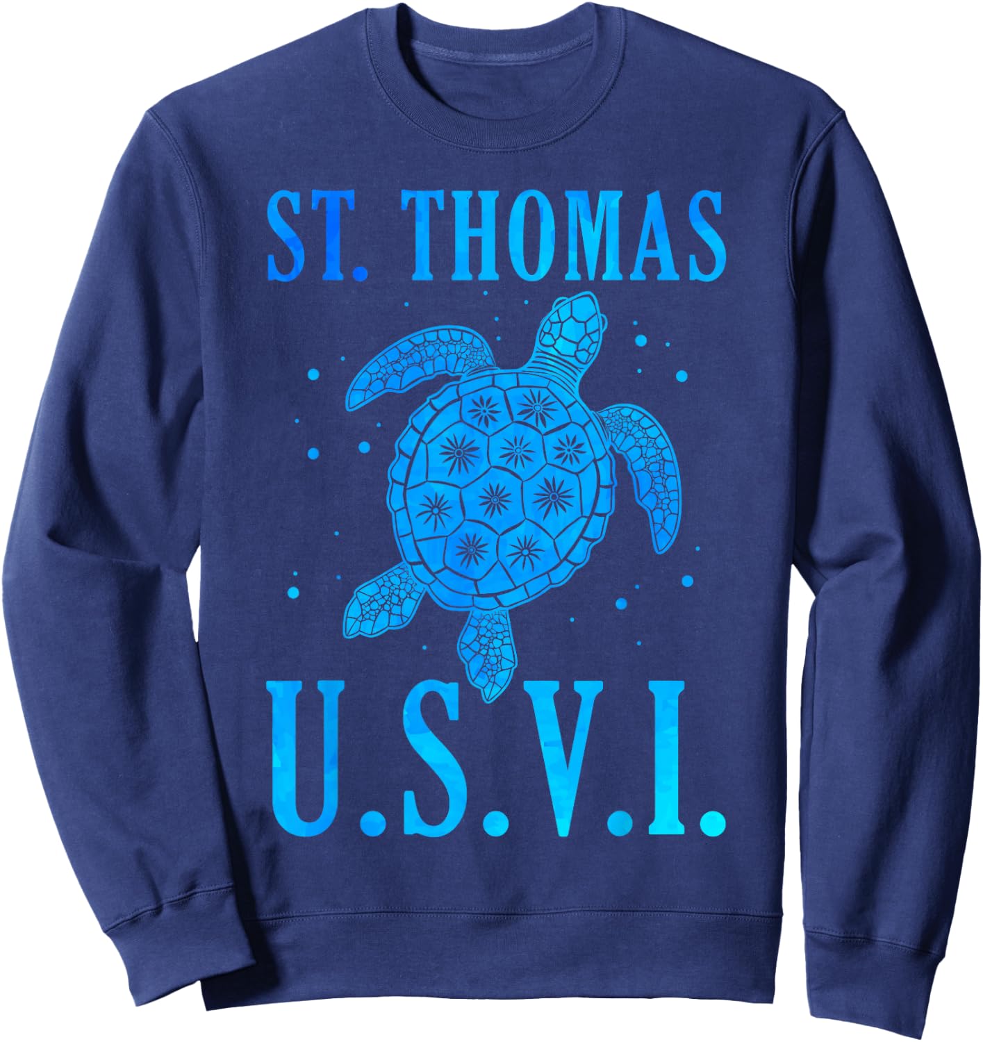 St. Thomas USVI Sea Turtle Beach Vacation Travel Women Sweatshirt - Sweatshirt | Navy