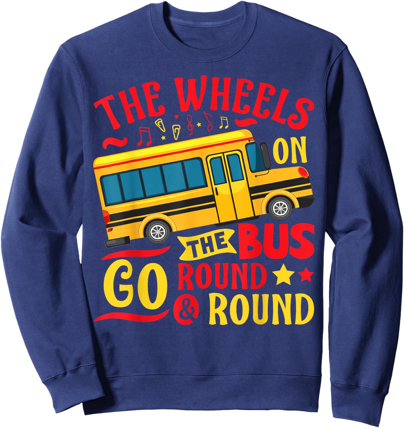 The Wheels On The Bus Go Round & Round Preschool Music Sweatshirt - Sweatshirt | Navy
