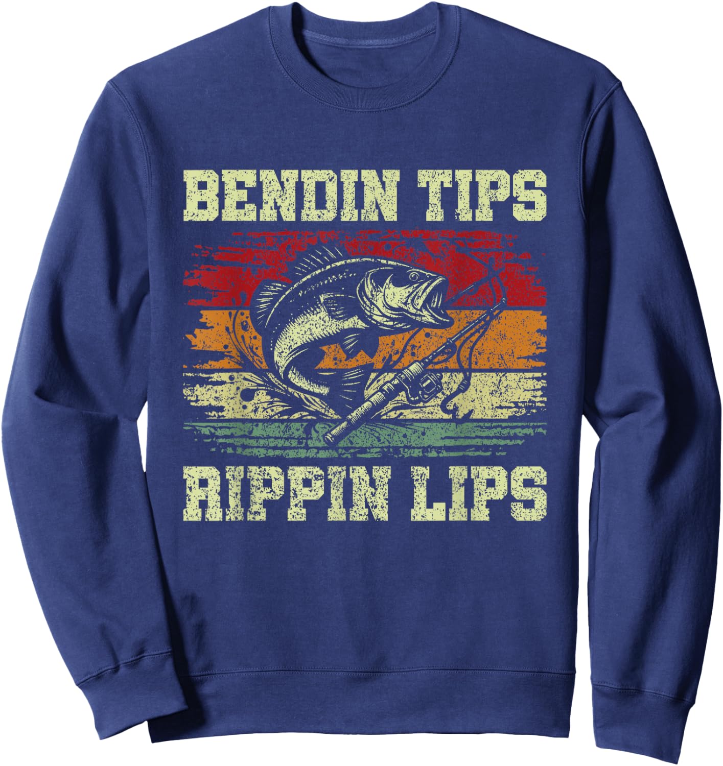 Bendin Tips Rippin Lips Bass Fishing Fisherman Bass Fish Sweatshirt - Sweatshirt | Navy