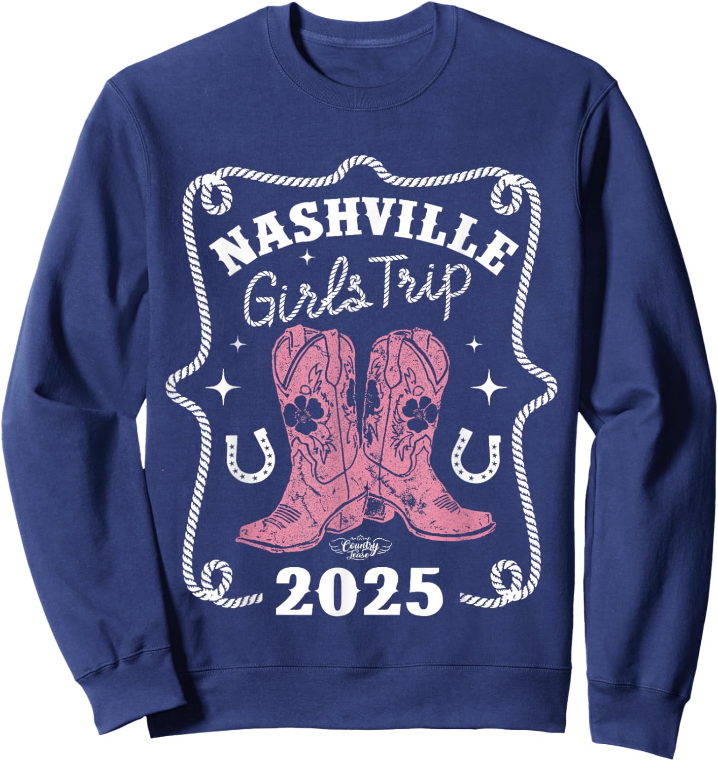 Country Tease Nashville Girls Trip 2025 Sweatshirt - Sweatshirt | Navy