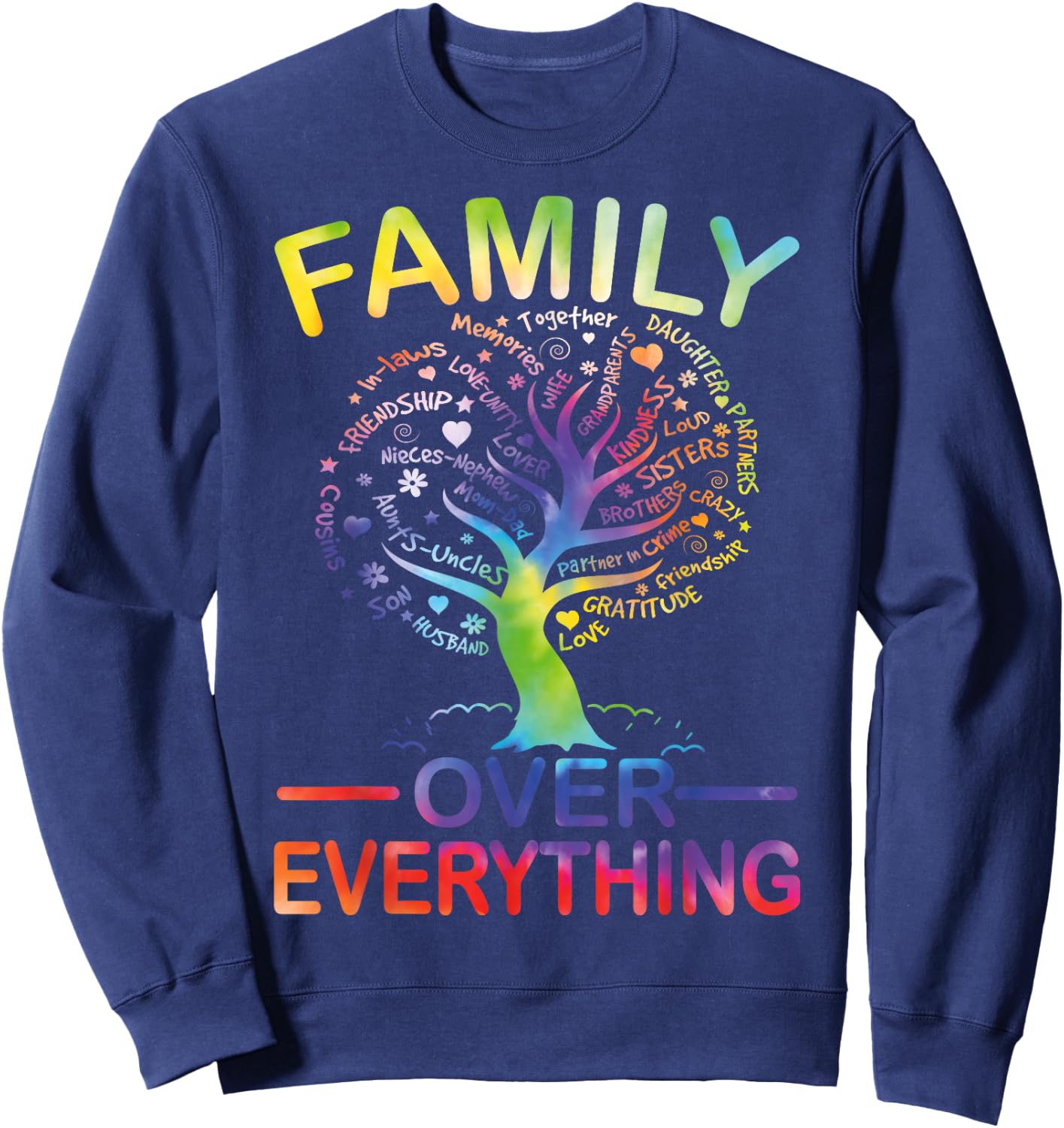 Family Over Everything Family Reunion Party Matching Tie Dye Sweatshirt - Sweatshirt | Navy