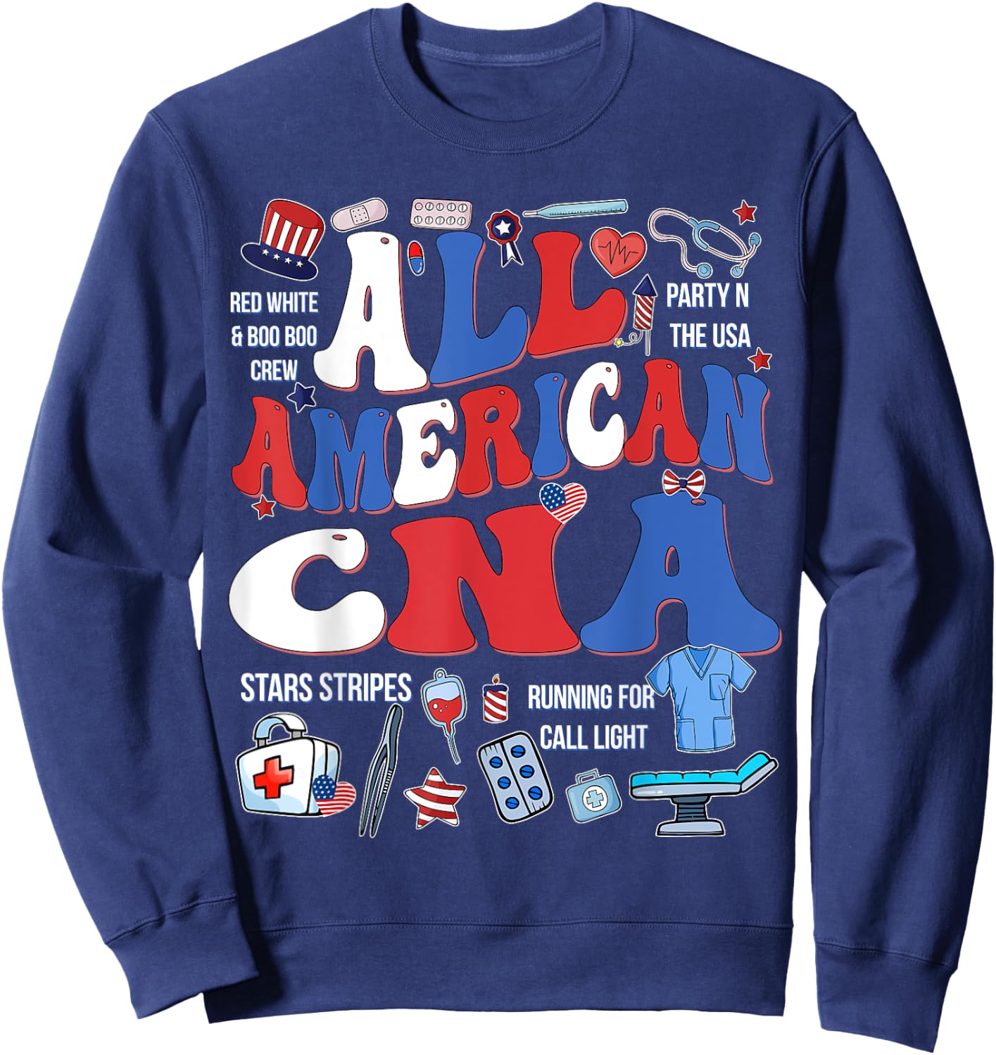 All American CNA 4th Of July Scrub Top Patriot Women RN CNA Sweatshirt - Sweatshirt | Navy