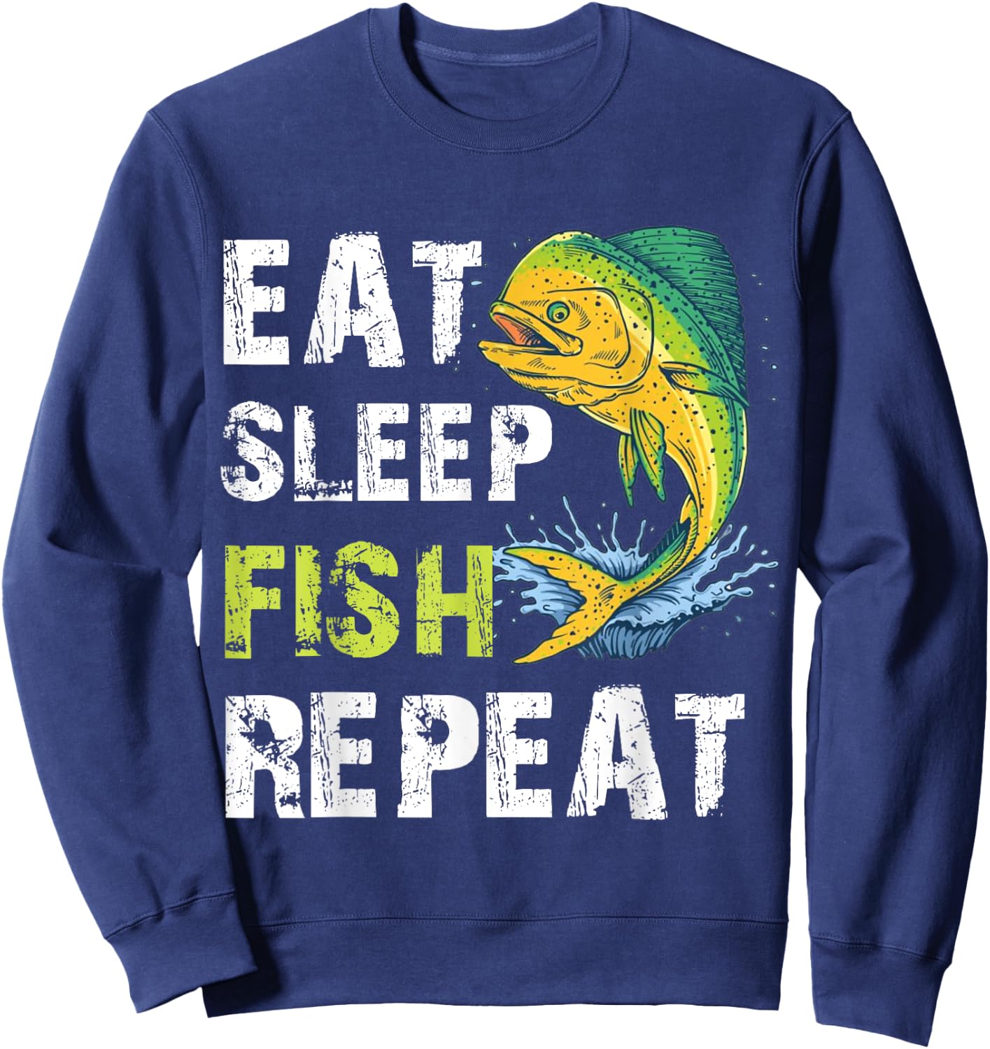Eat Sleep Fish Repeat Sweatshirt - Sweatshirt | Navy