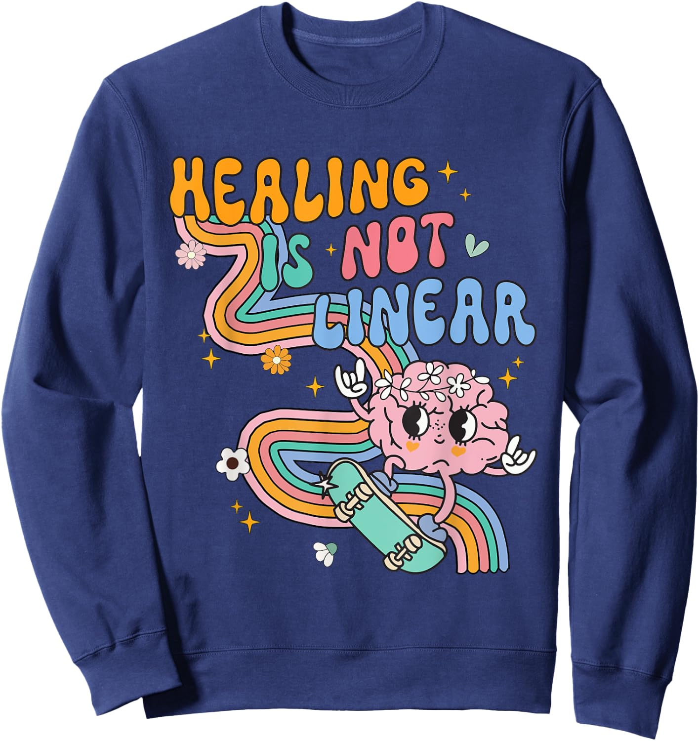 Healing Is Not Linear For Mental Health Awareness Counselor Sweatshirt - Sweatshirt | Navy