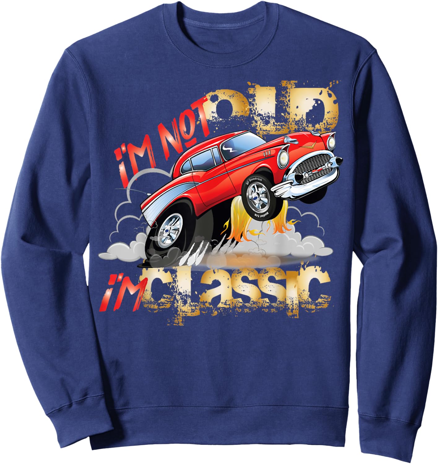 1957 57 Chevys Truck Vintage Hotrod Cars Sweatshirt - Sweatshirt | Navy