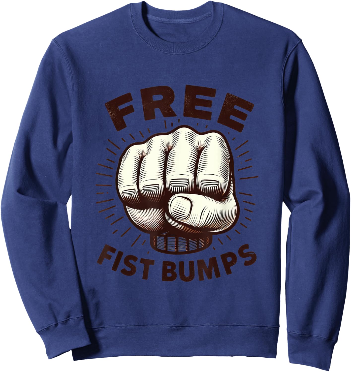 Funny Graphic Shirt Novelty Fist Pump Guy Sweatshirt - Sweatshirt | Navy