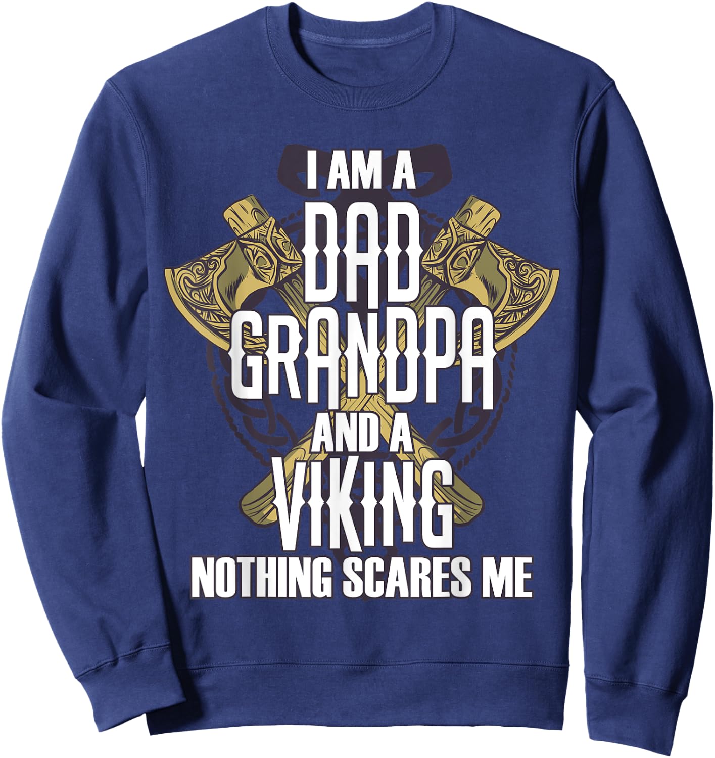 Father Grandpa Viking Scandinavia Warrior Walhalla Gift Sweatshirt - Sweatshirt | Navy