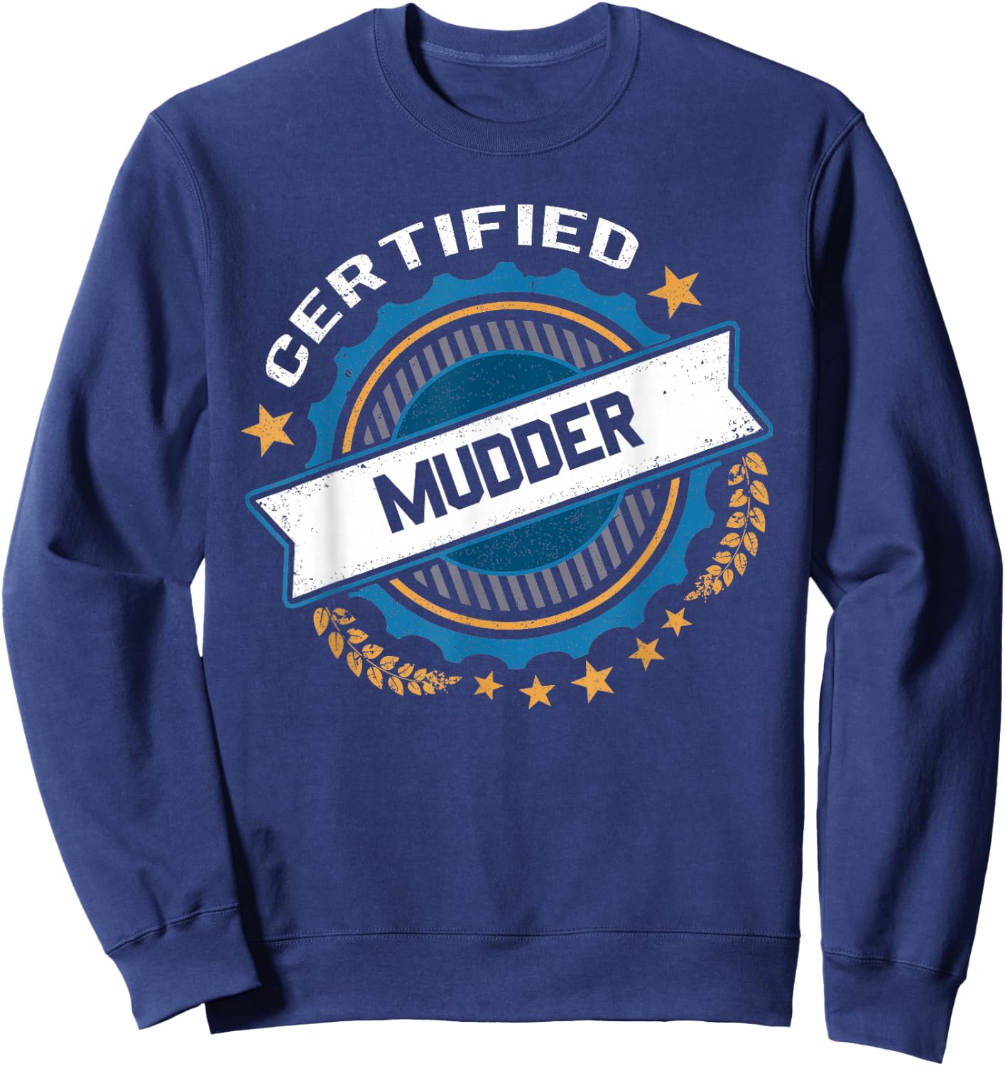 Certified Mudder Sweatshirt - Sweatshirt | Navy