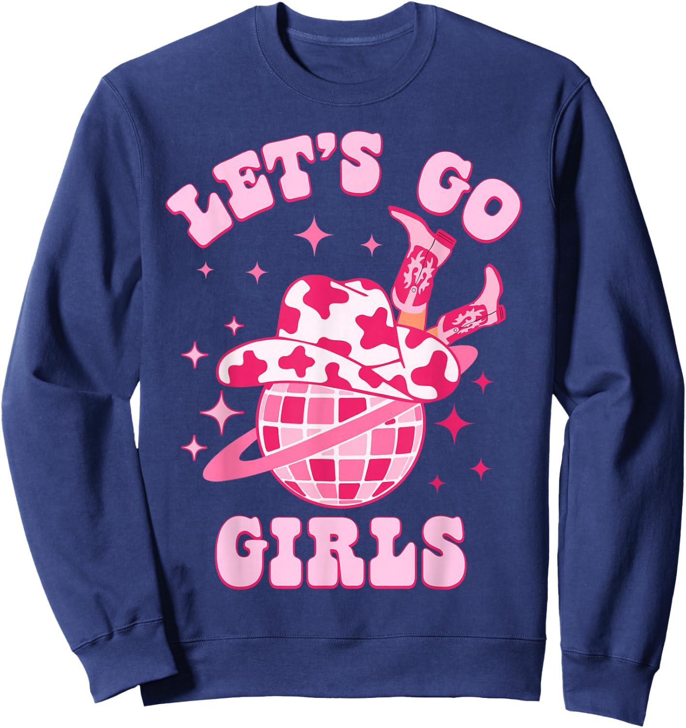 Let's Go Girls Western Cowgirl Groovy Bachelorette Party Sweatshirt - Sweatshirt | Navy