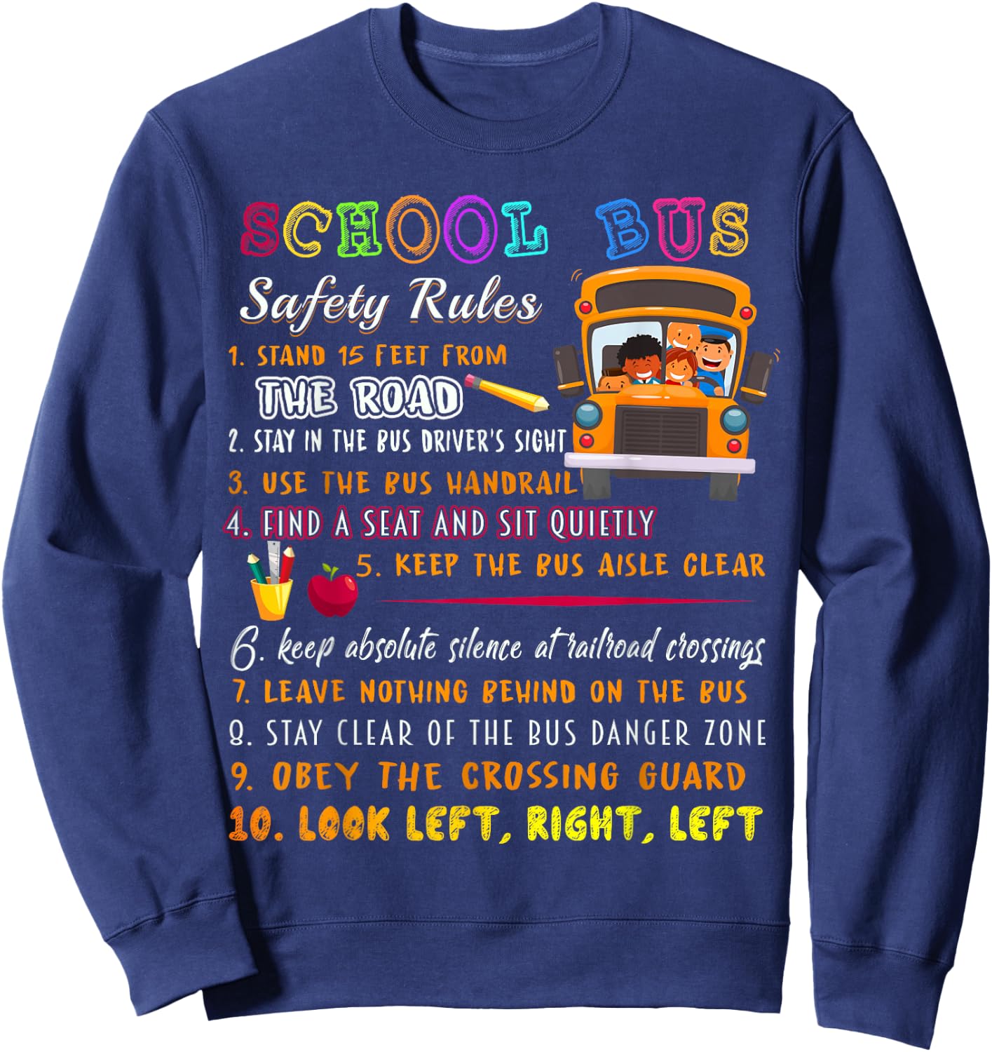 School Bus Safety Rules T Shirt, School Bus Driver Funny Sweatshirt - Sweatshirt | Navy