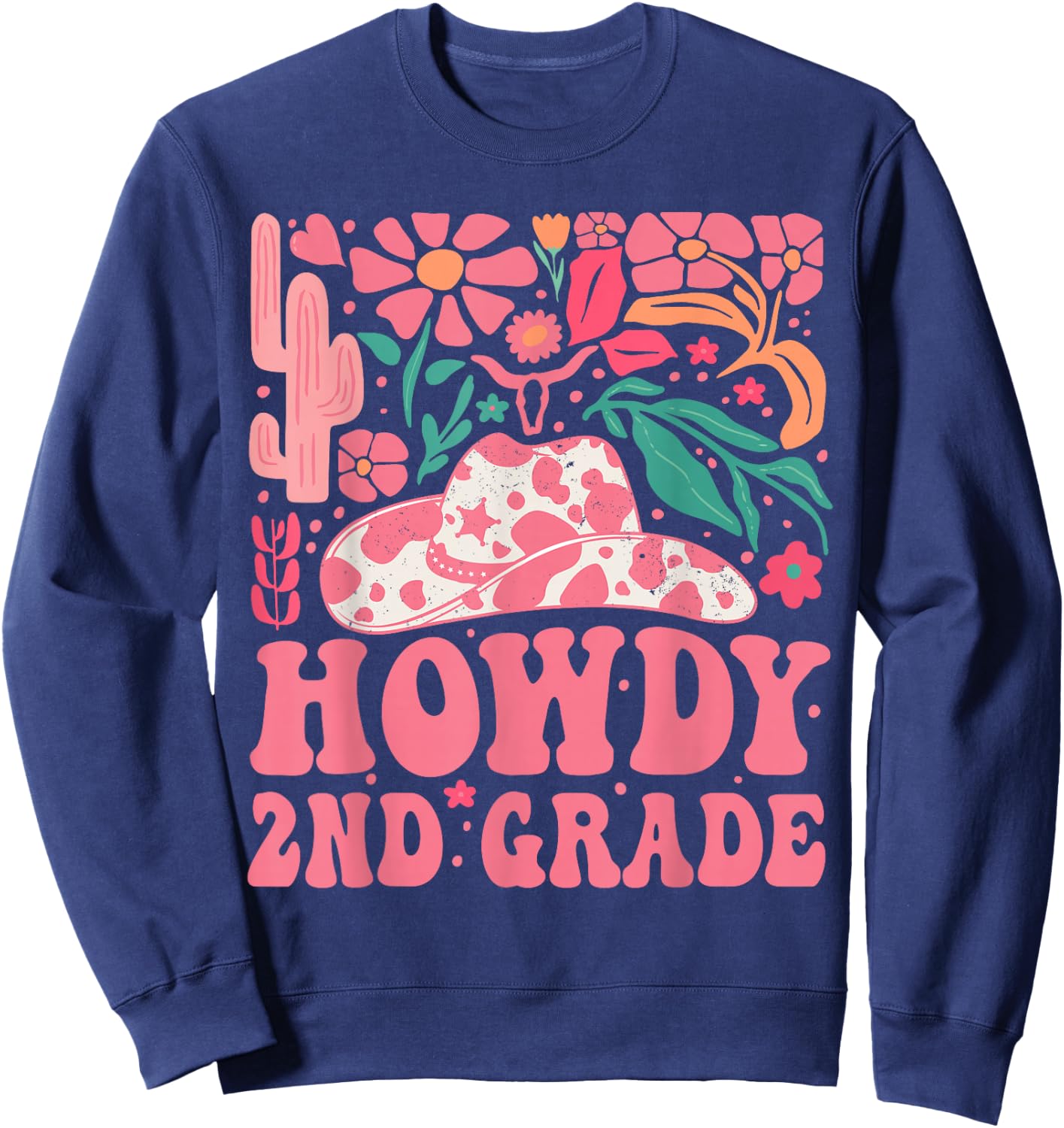 Howdy Second Grade Western Cowgirls 2nd Grade Squad Teacher Sweatshirt - Sweatshirt | Navy