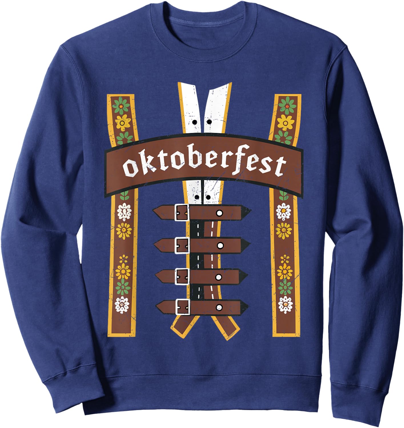 Oktoberfest Bavarian Munich Beer Lederhosen Suspenders Sweatshirt - Sweatshirt | Navy
