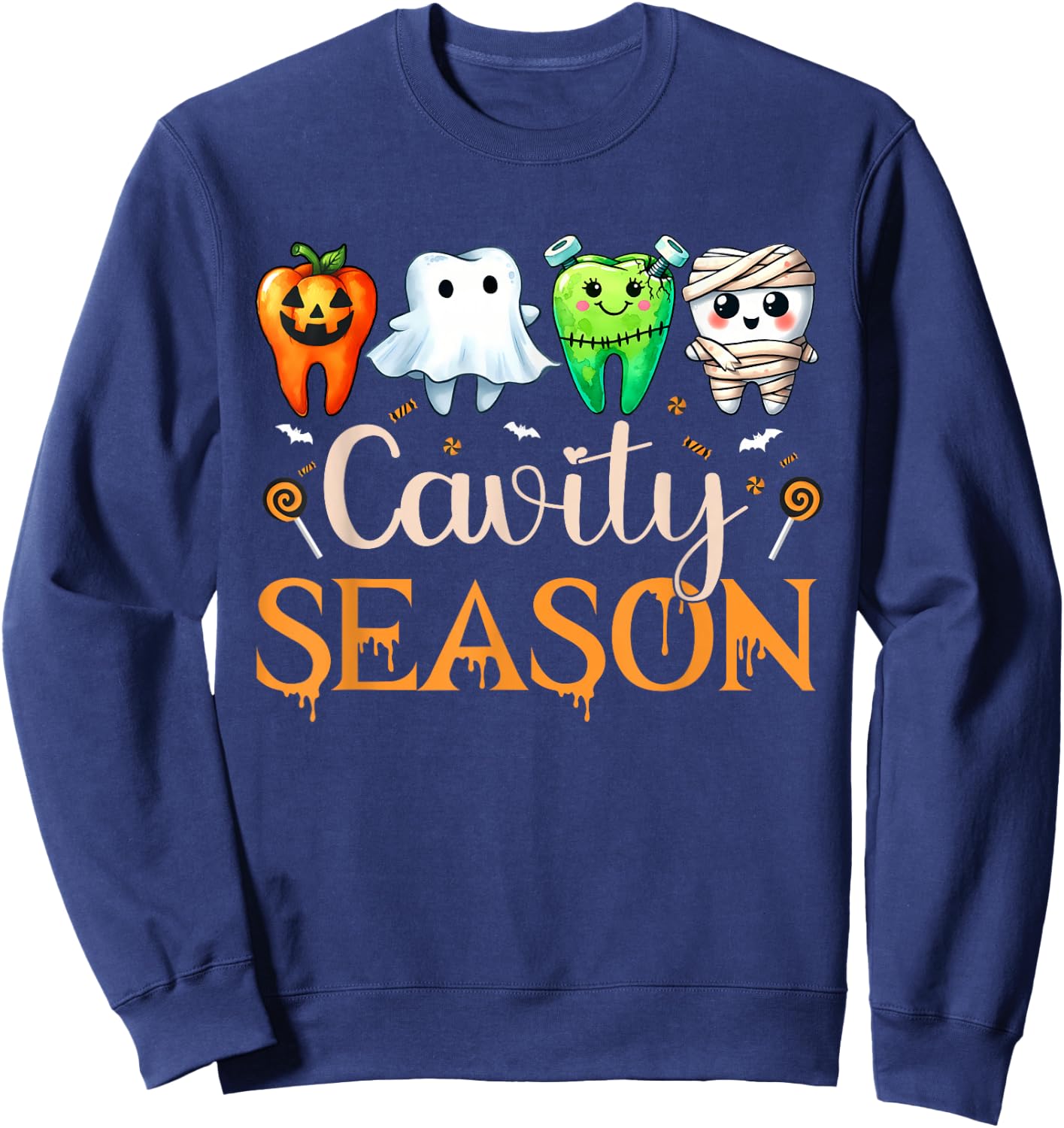 Cavity Season Ghosts Halloween Dental Hygienist Or Assistant Sweatshirt - Sweatshirt | Navy