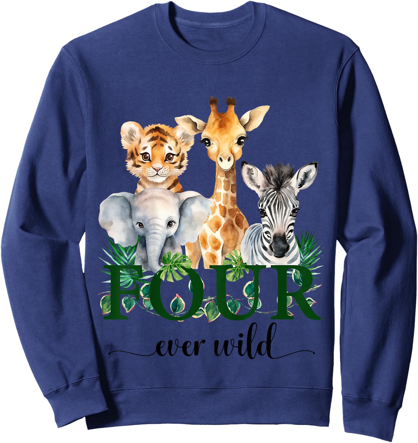 Kids Jungle Birthday Four Ever Wild Zoo Safari Party 4th Animals Sweatshirt - Sweatshirt | Navy