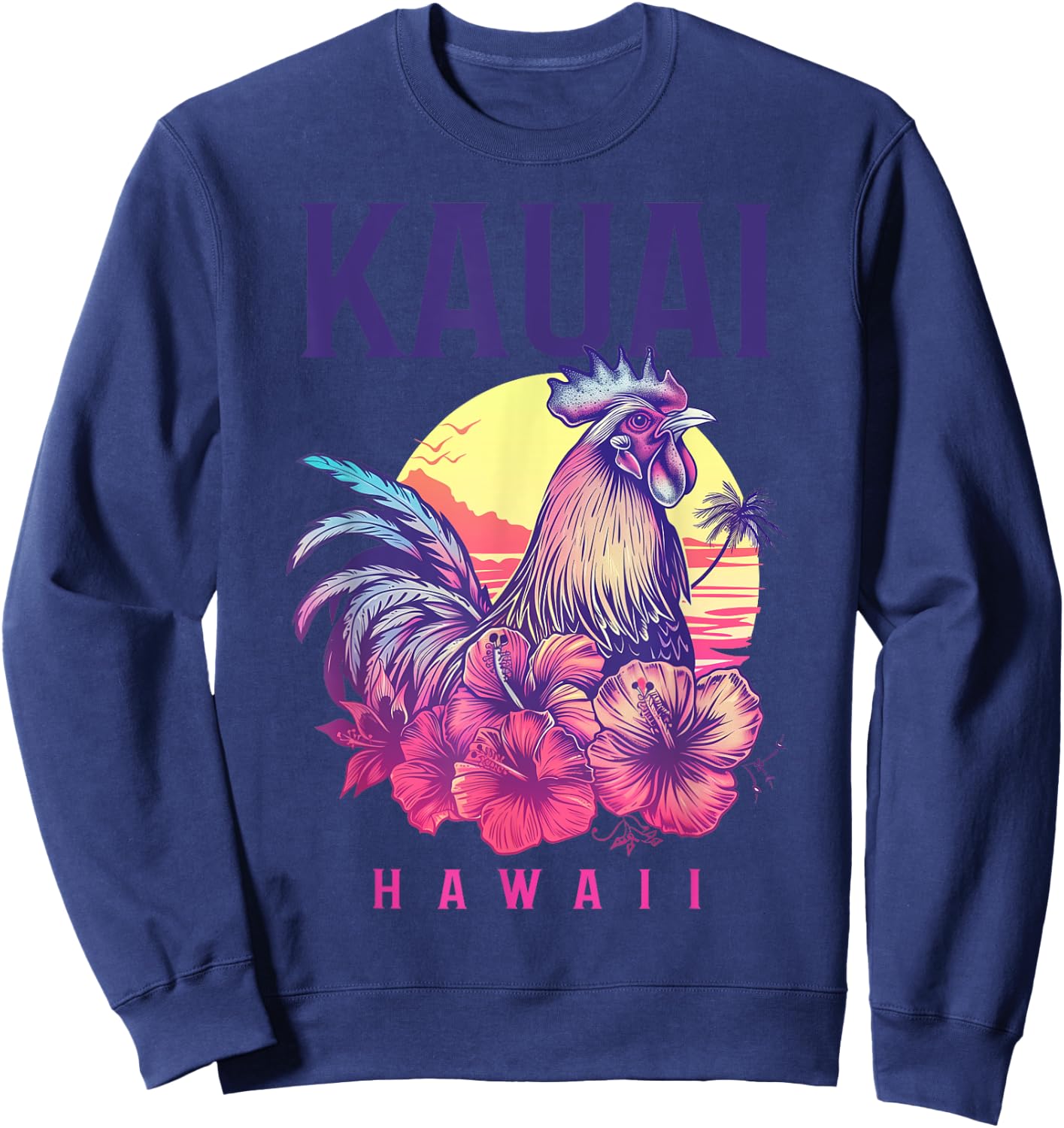 Kauai Hawaii Chicken Hawaiian Hibiscus Flowers Vintage Sweatshirt - Sweatshirt | Navy